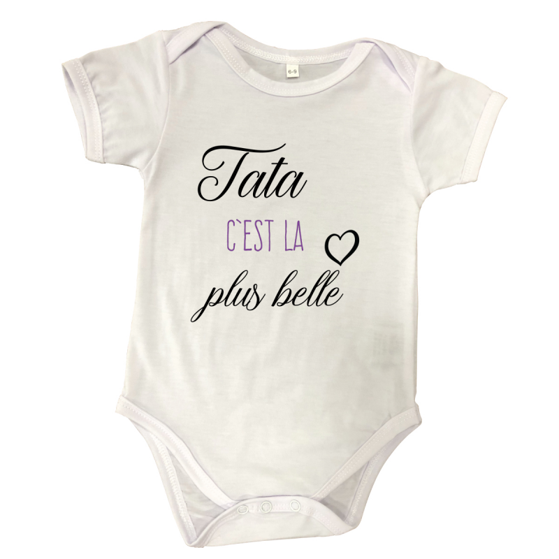 Body personnalise manches courtes Tata c est la plus belle