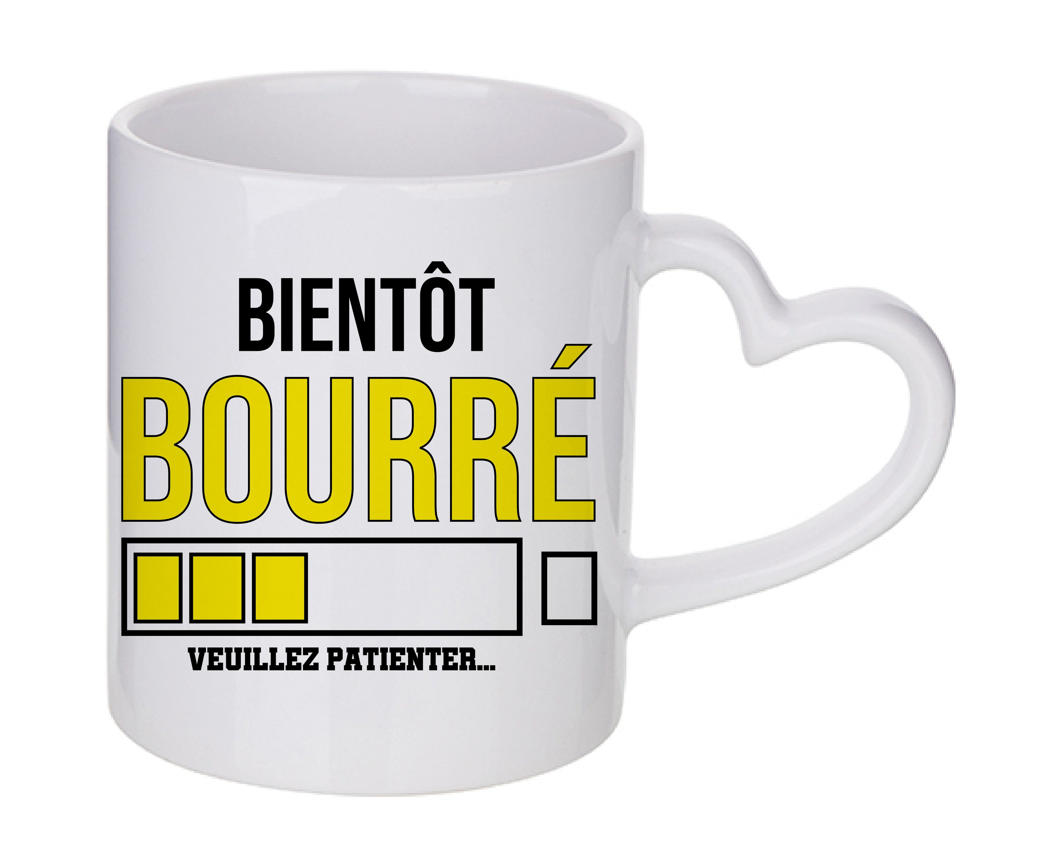 Mug coeur personnalisé Bientot bourré veuillez patienter