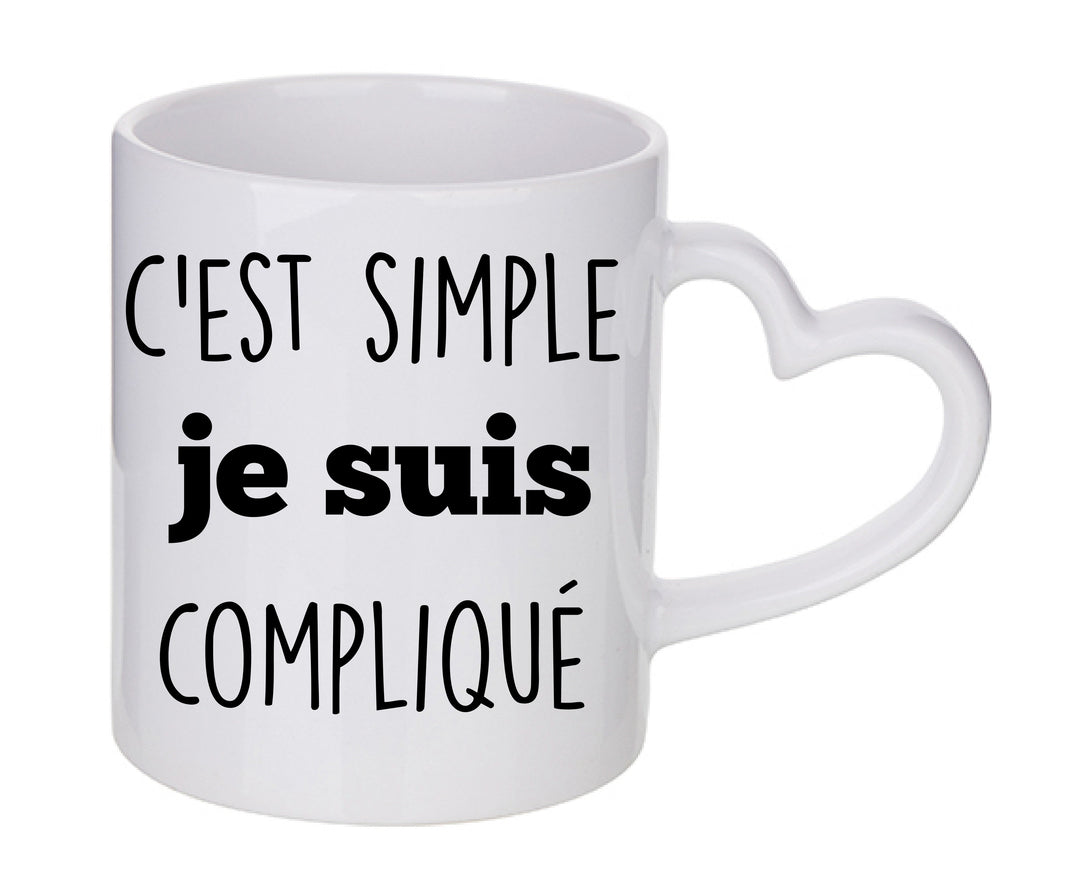 Mug coeur personnalisé C'est simple je suis compliqué