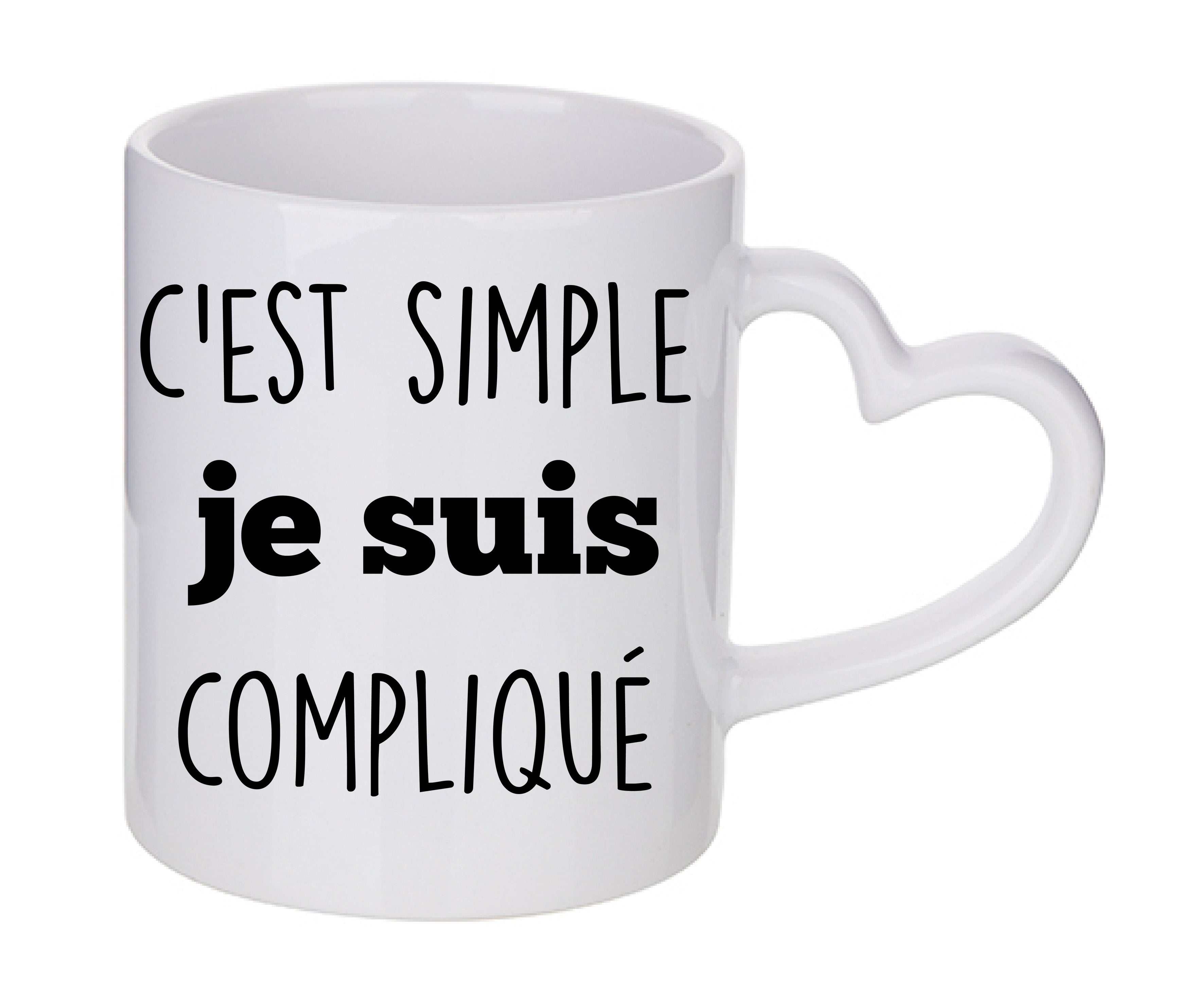 Mug coeur personnalisé C'est simple je suis compliqué