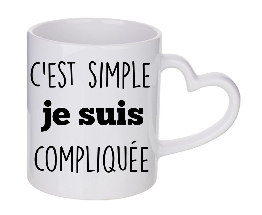 Mug coeur personnalisé C'est simple je suis compliquée