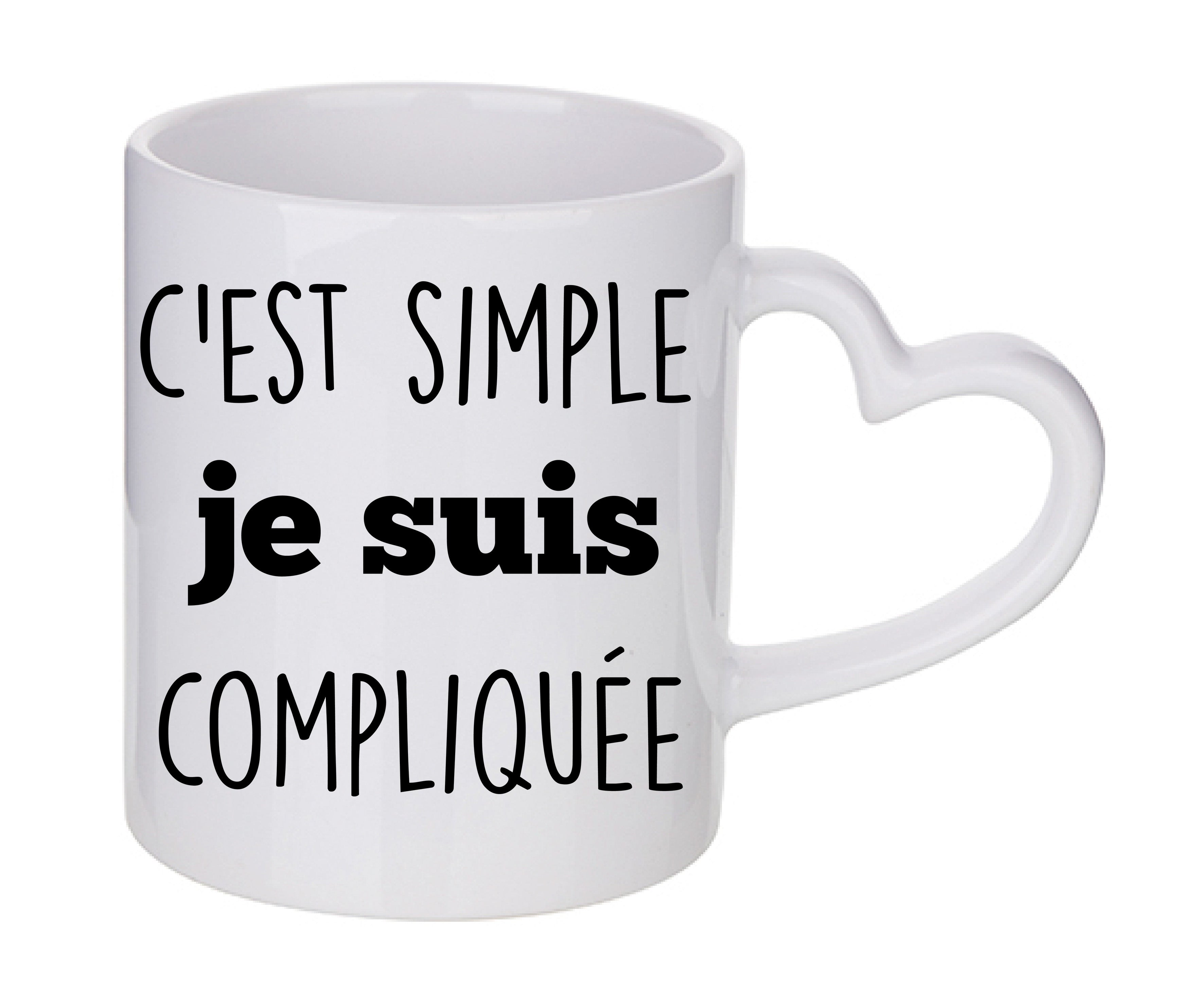 Mug coeur personnalisé C'est simple je suis compliquée