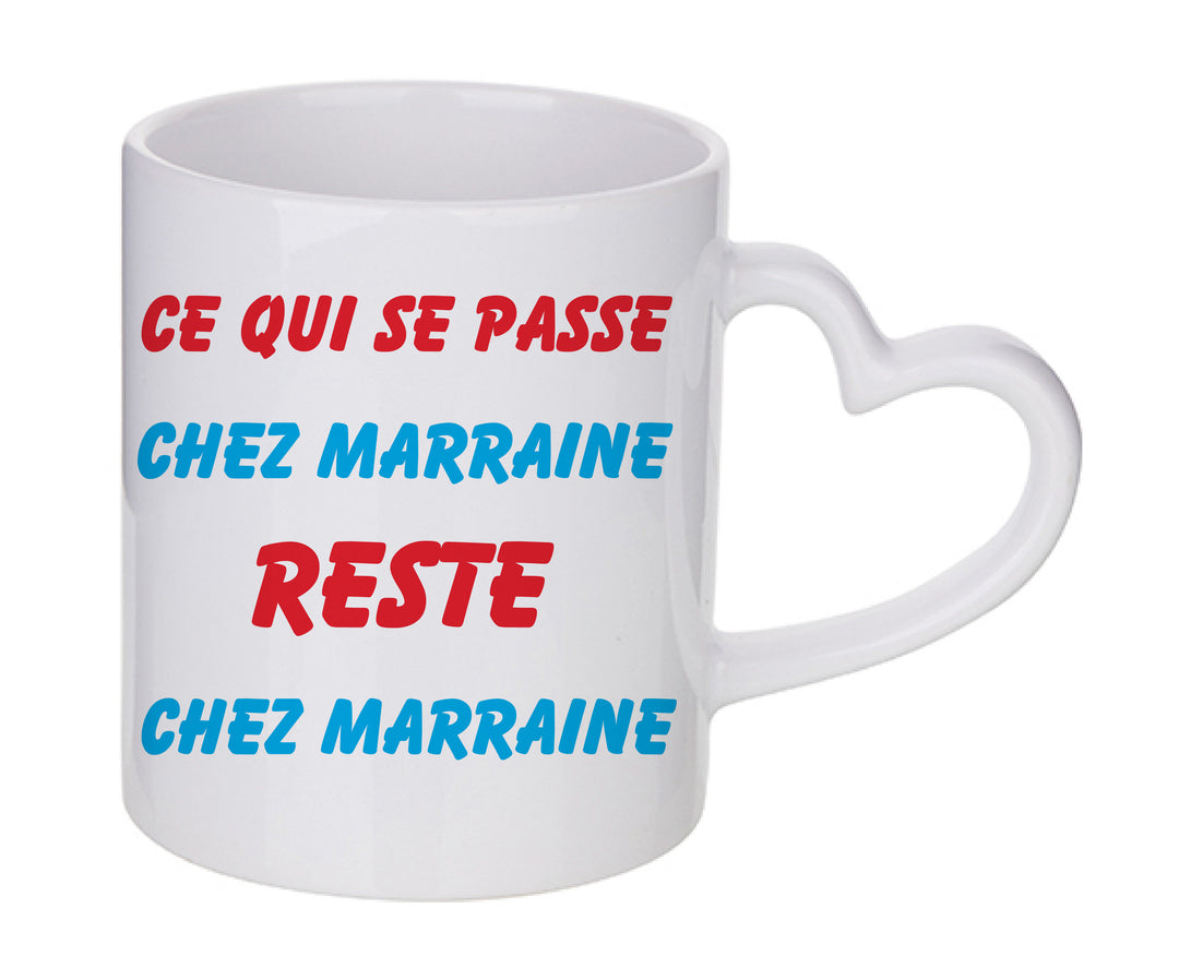 Mug coeur personnalisé Ce qui se passe chez marraine