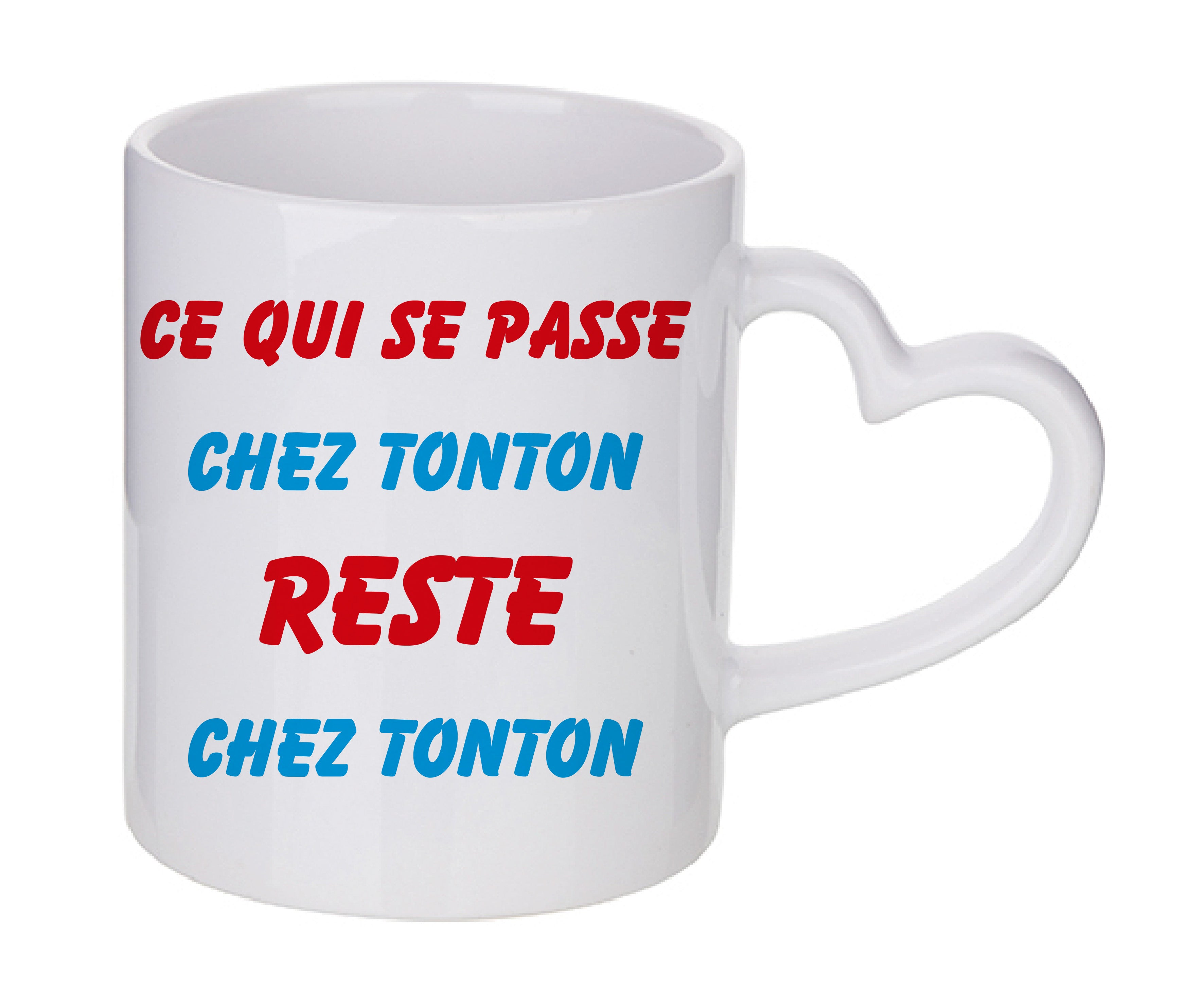 Mug coeur personnalisé Ce qui se passe chez tonton