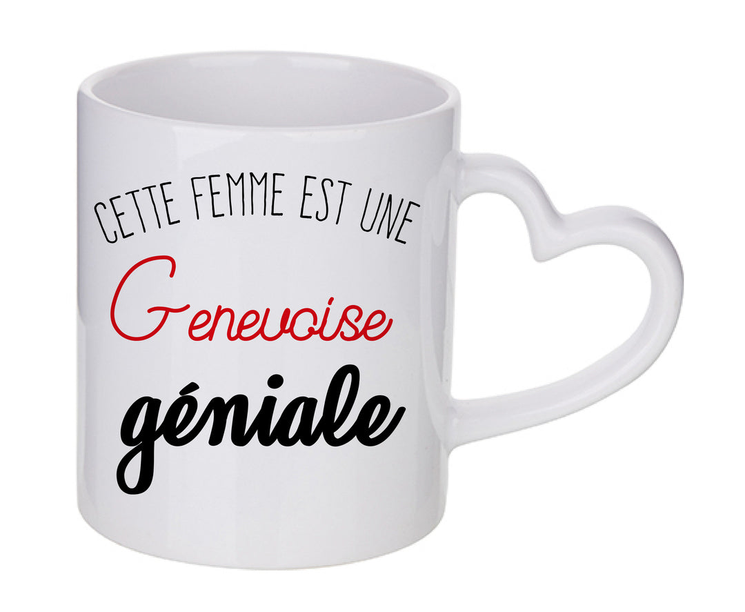 Mug coeur personnalisé Cette femme est une genevoise geniale