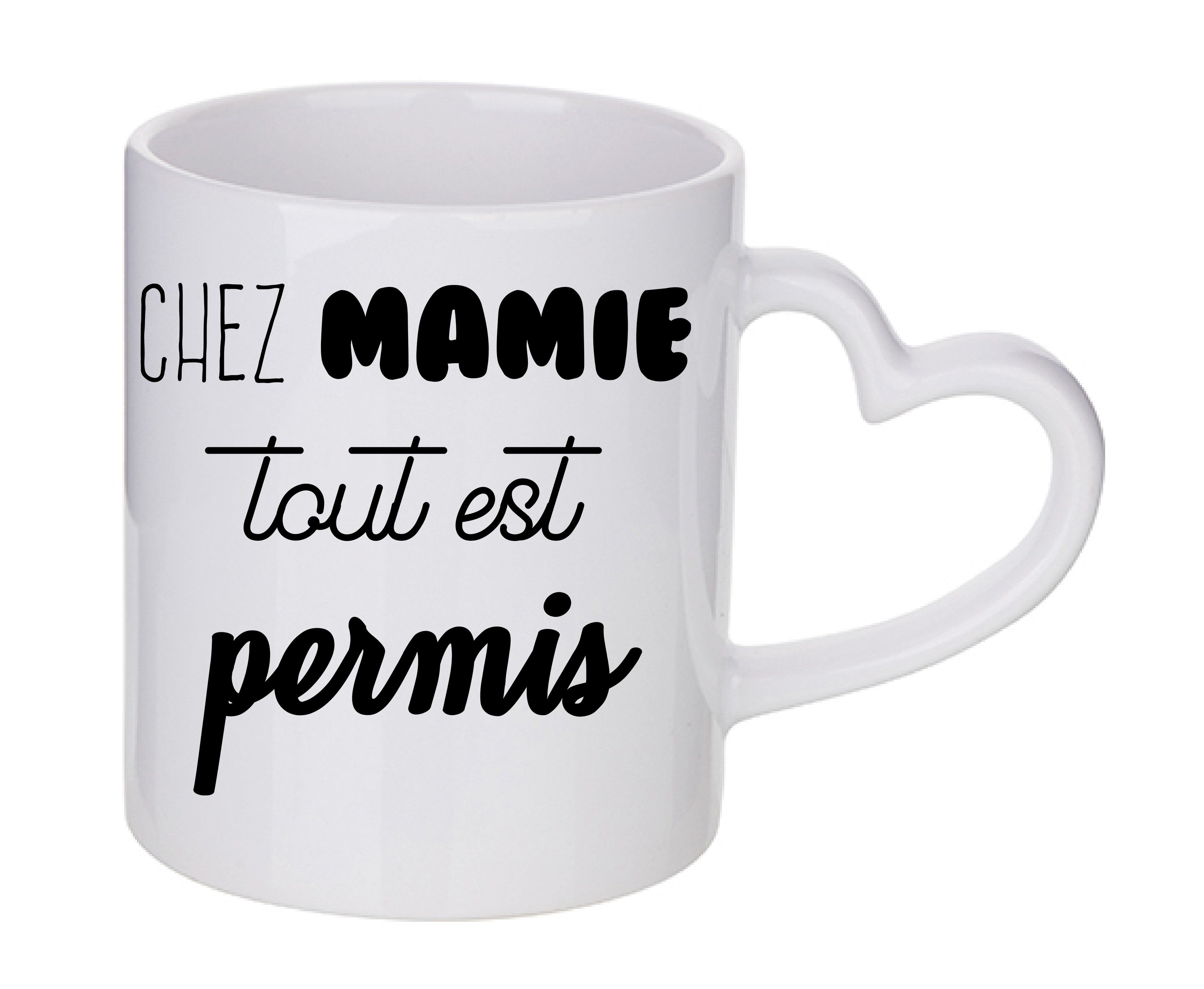 Mug coeur personnalisé Chez mamie tout est permis