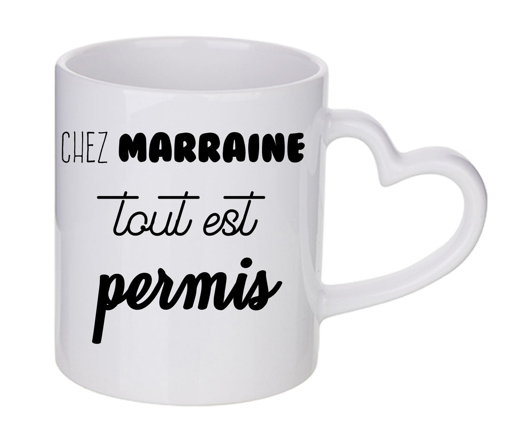 Mug coeur personnalisé Chez marraine tout est permis