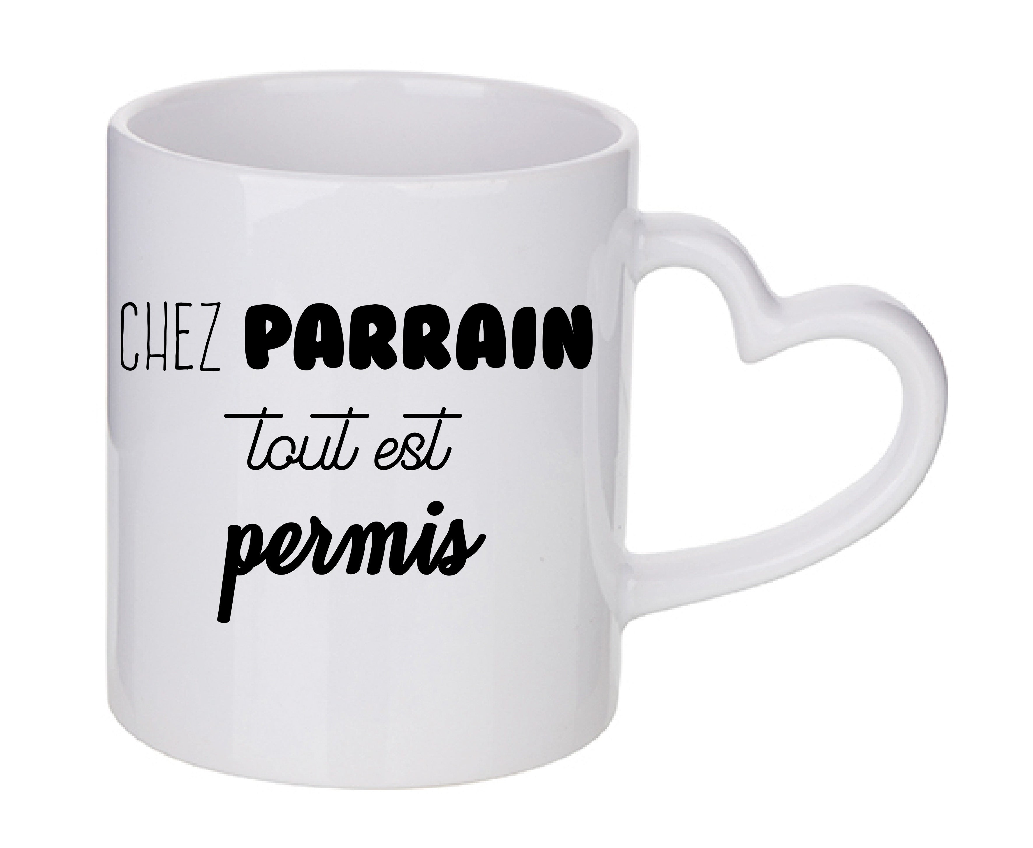 Mug coeur personnalisé Chez parrain tout est permis
