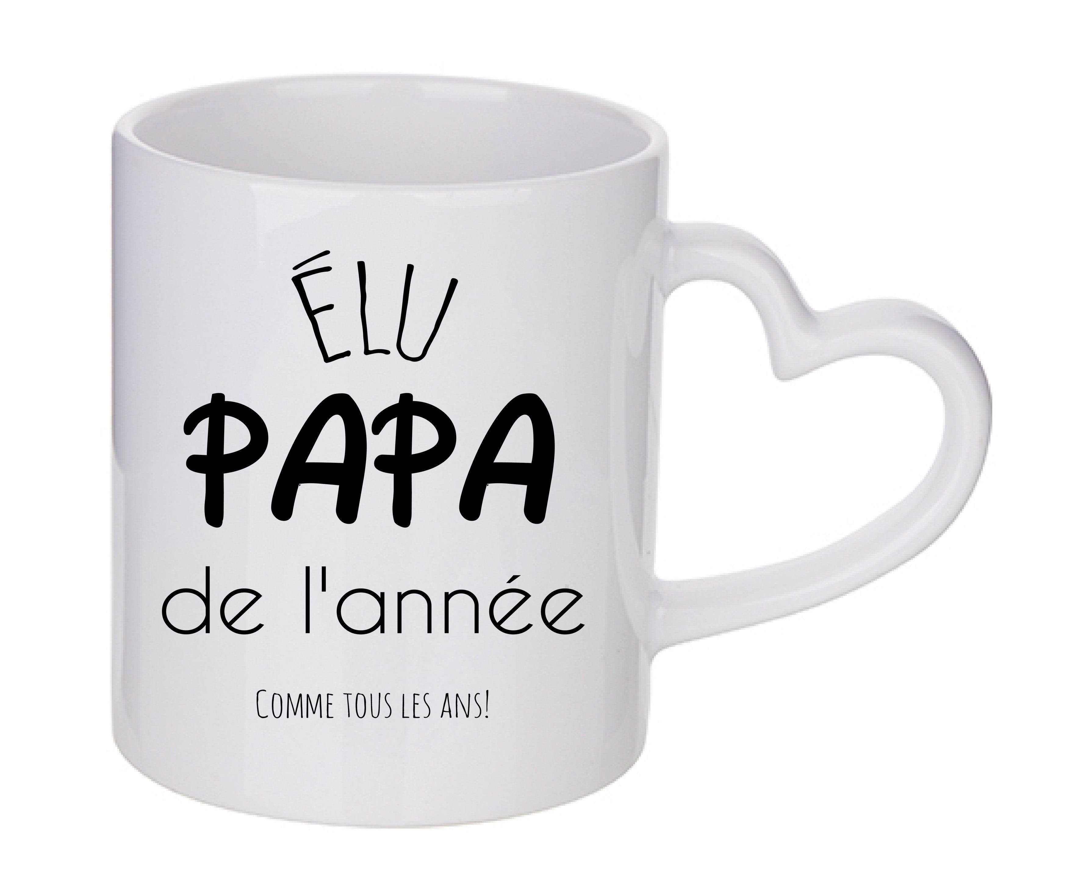 Mug coeur personnalisé Elu Papa de  l'année comme tous les années