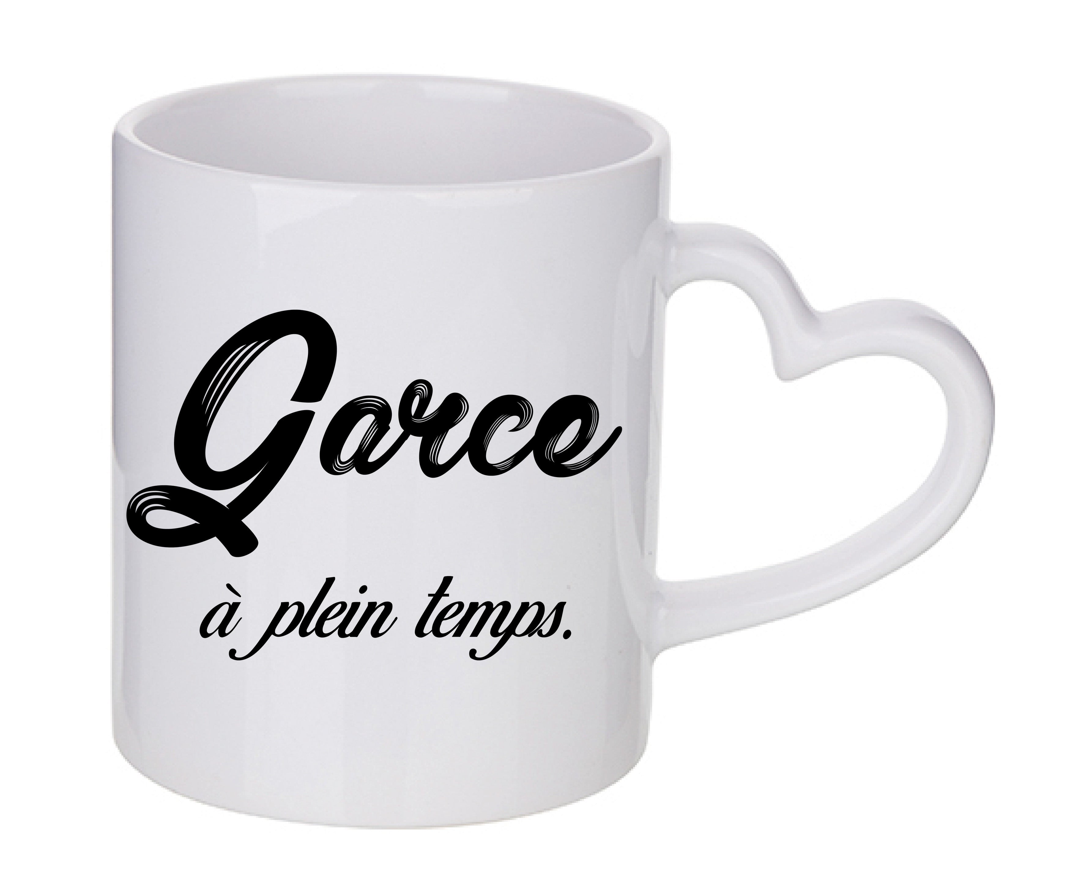 Mug coeur personnalisé Garce a plein temps