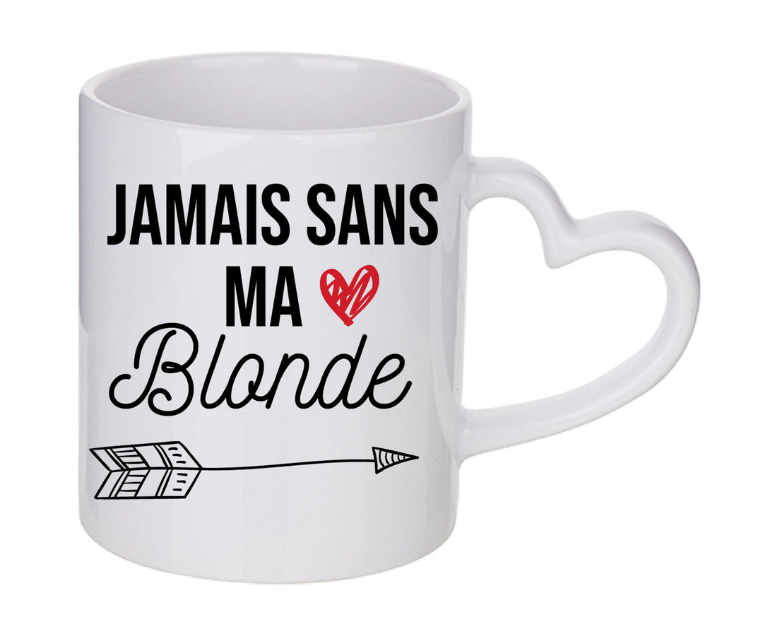 Mug coeur personnalisé Jamais-sans-ma-blonde