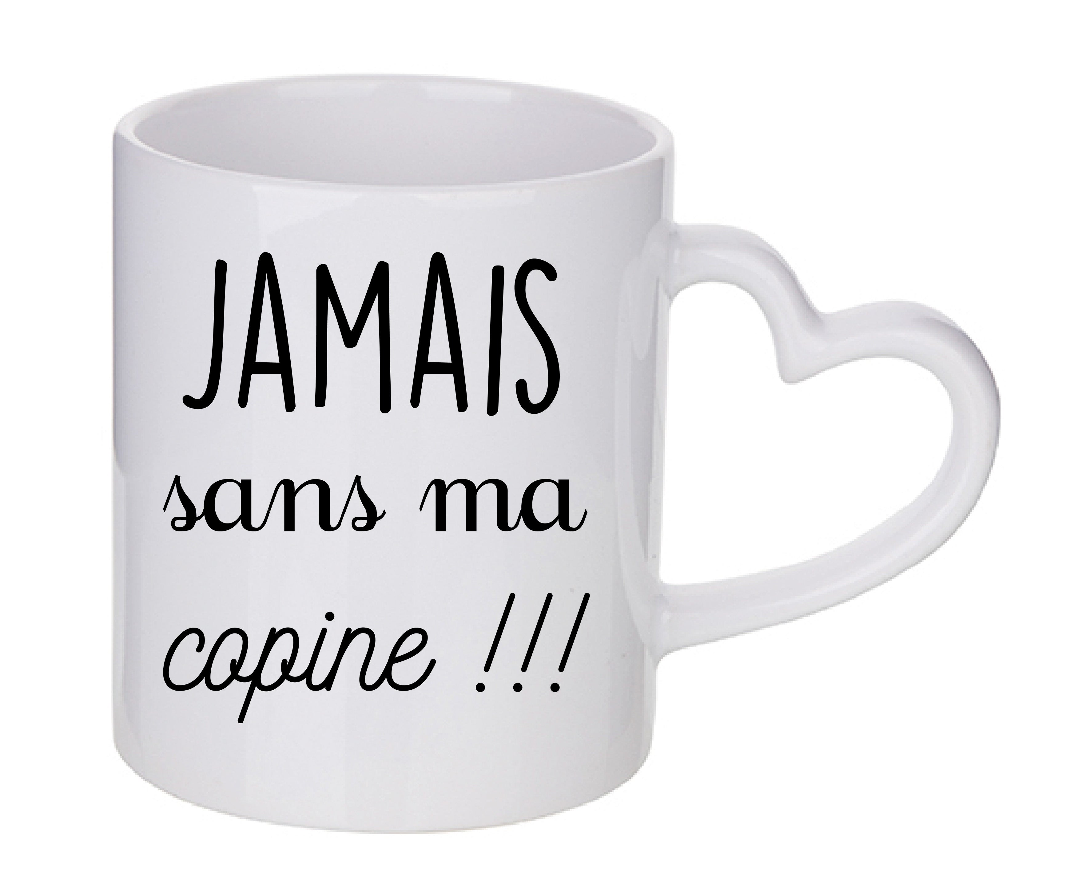 Mug coeur personnalisé Jamais sans ma copine
