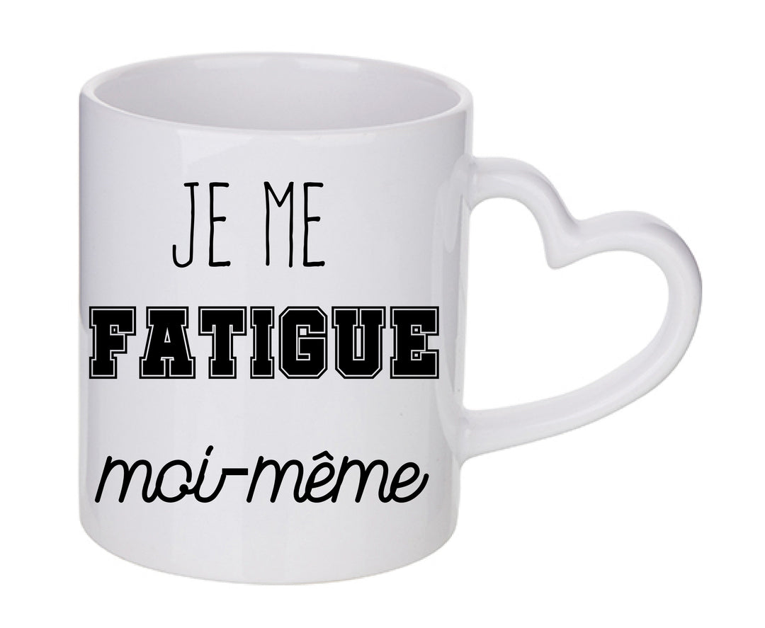 Mug coeur personnalisé Je me fatigue moi-même
