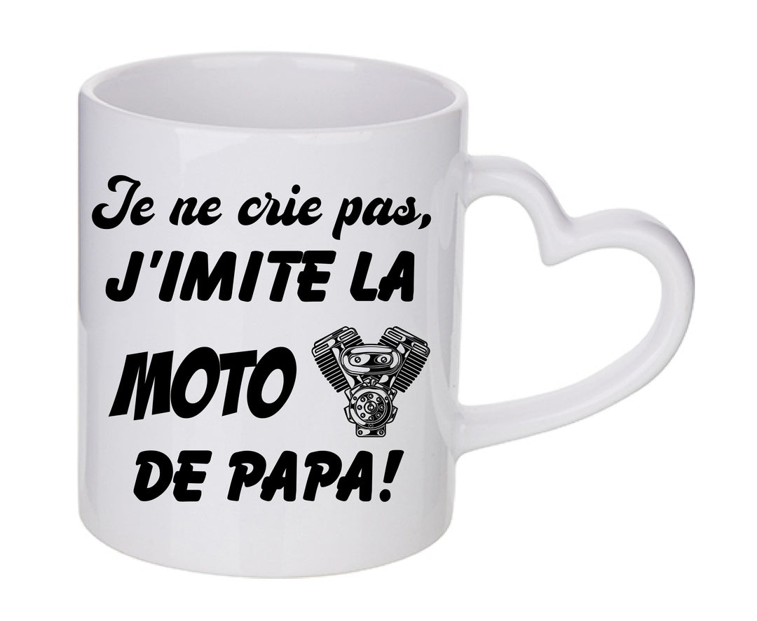 Mug coeur personnalisé Je ne crie pas j'imite la moto de papa