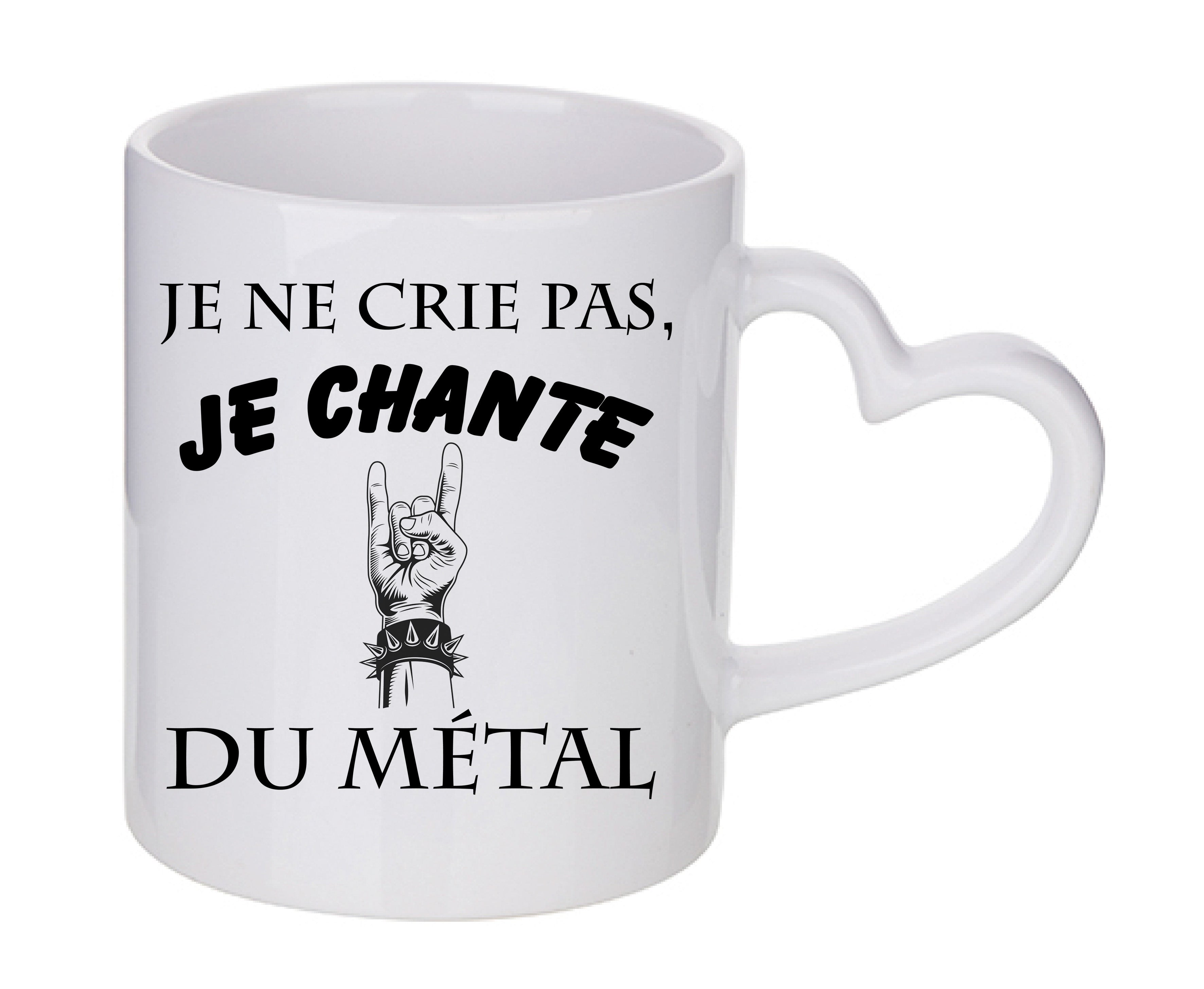 Mug coeur personnalisé Je ne crie pas je chante du métal