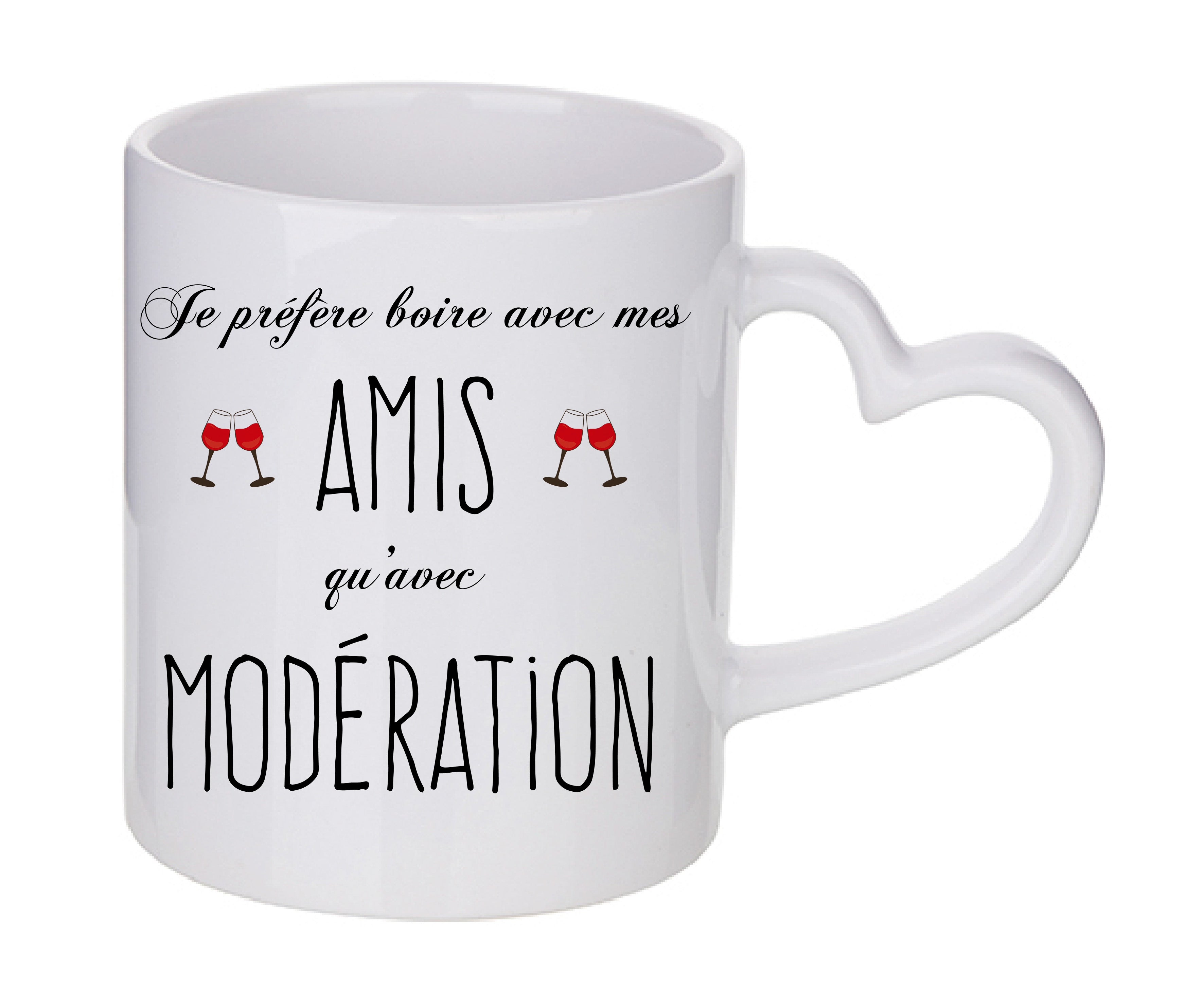 Mug coeur personnalisé Je prefere boire avec mes amis qu'avec moderation