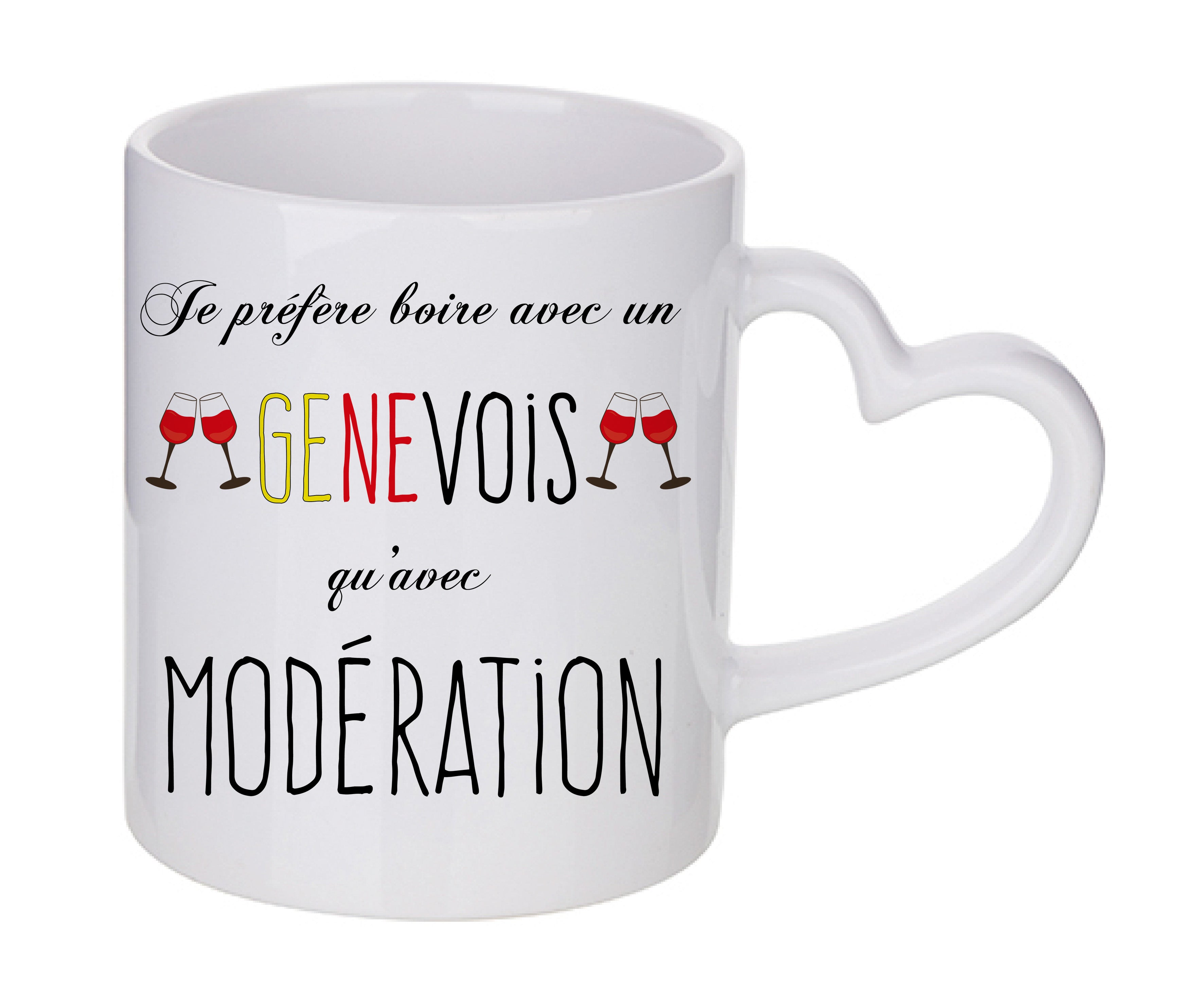 Mug coeur personnalisé Je prefere boire avec un genevois qu'avec moderation
