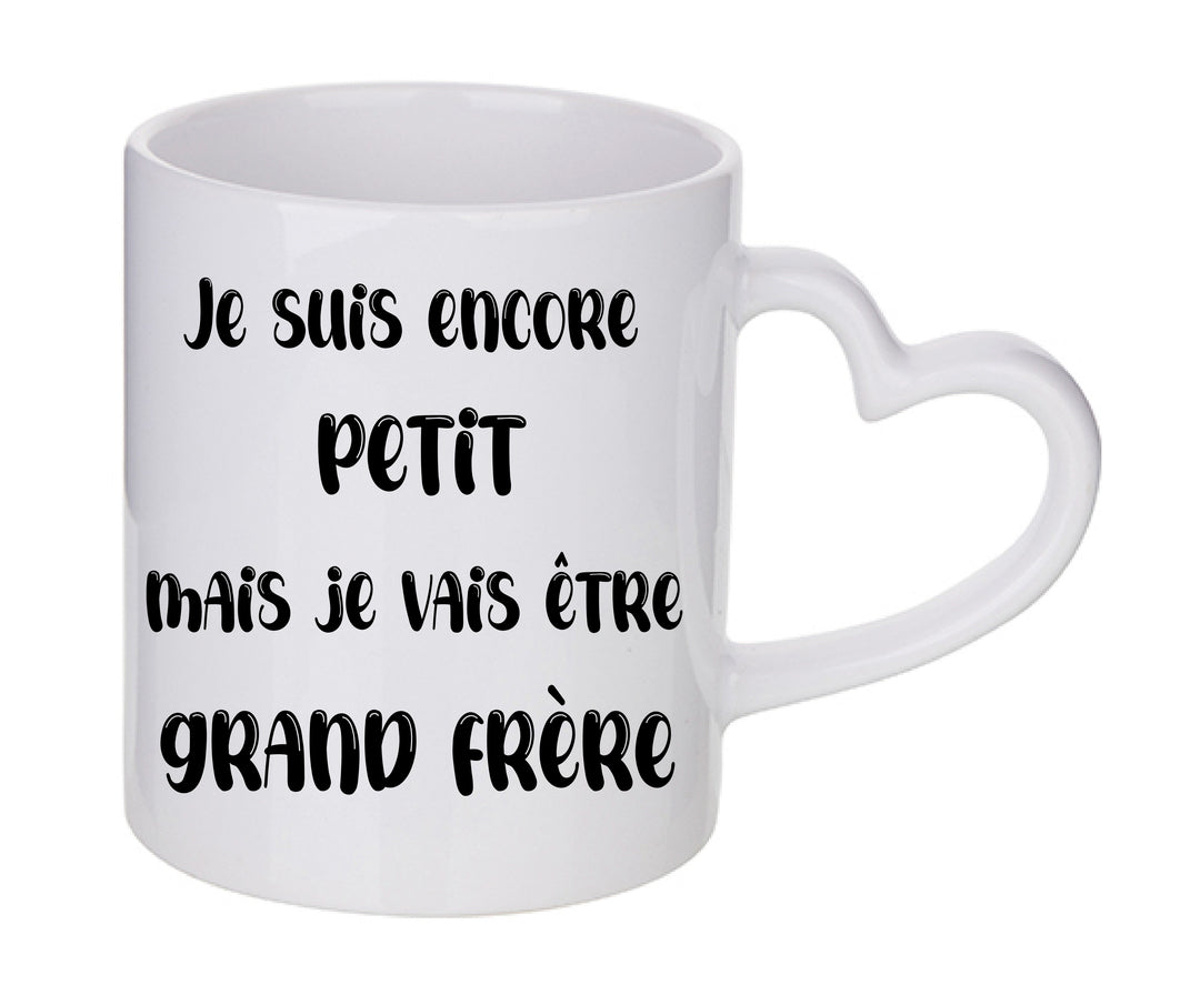 Mug coeur personnalisé Je suis encore petit mais je vais être grand frère