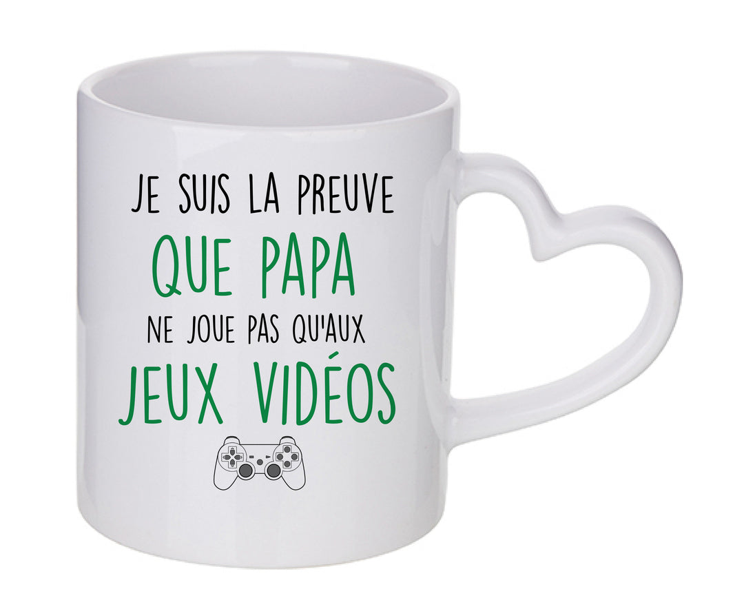 Mug coeur personnalisé Je suis la preuve que papa ne joue pas qu'aux jeux videos