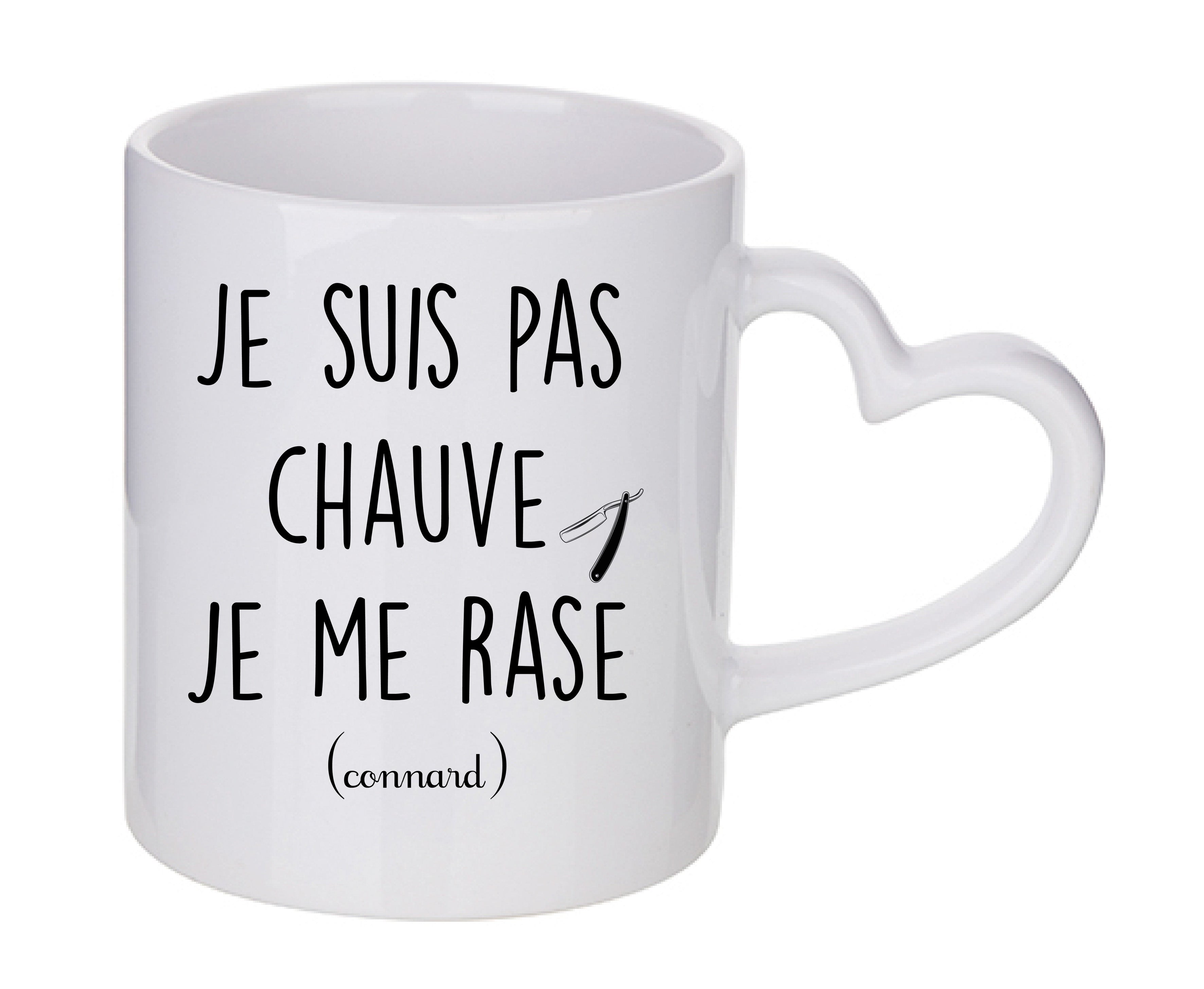 Mug coeur personnalisé Je suis pas chauve je me rase