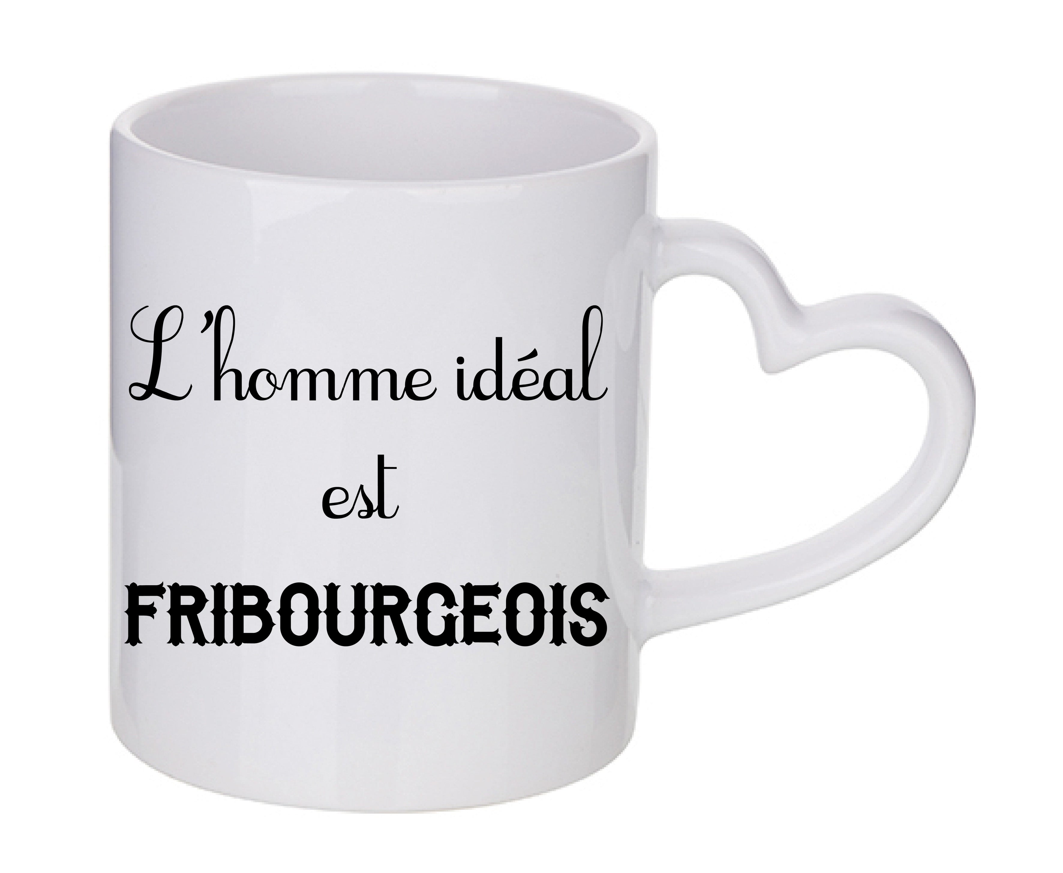 Mug coeur personnalisé L'homme ideal est Fribourgeois