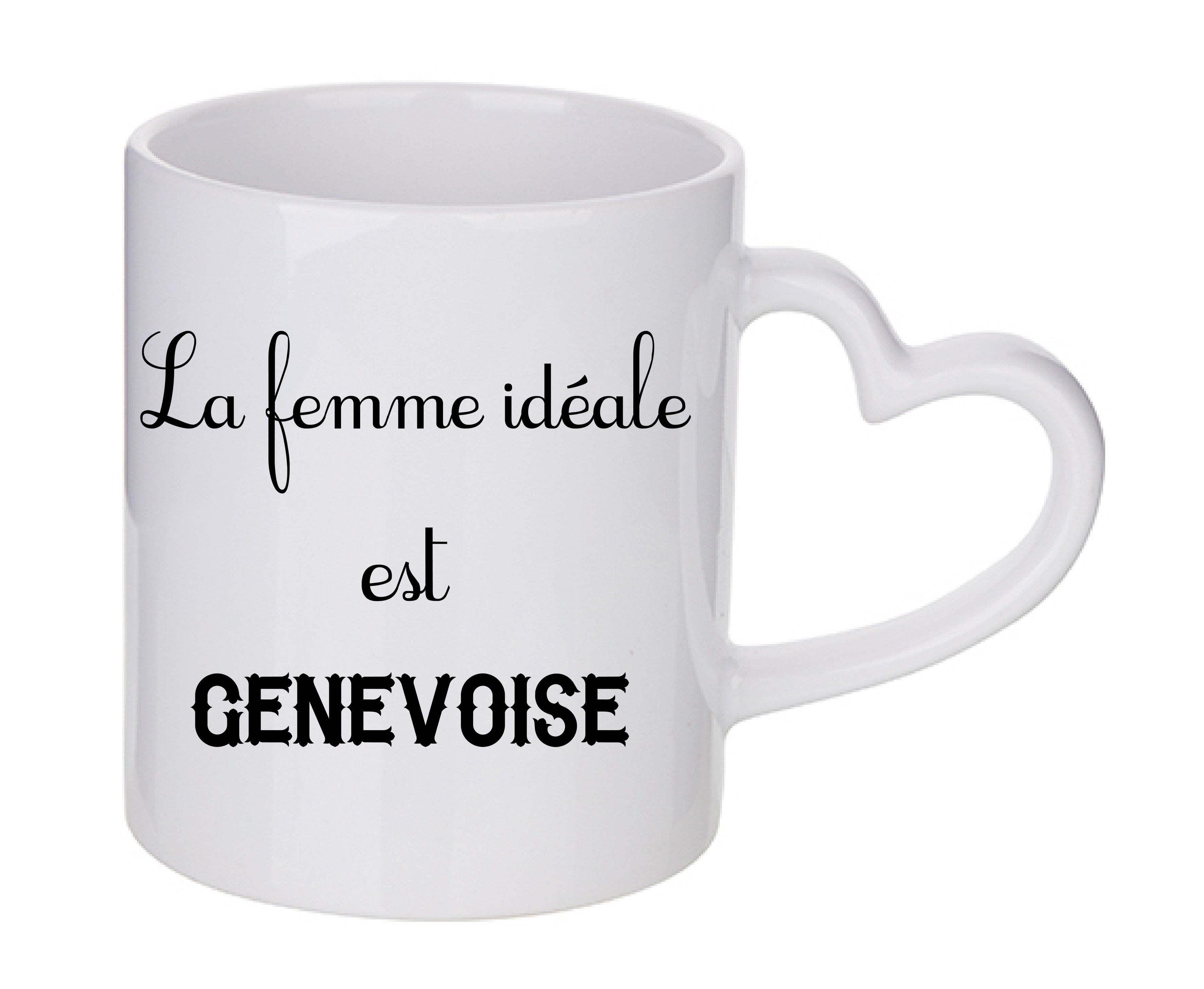 Mug coeur personnalisé La femme ideale est genevoise