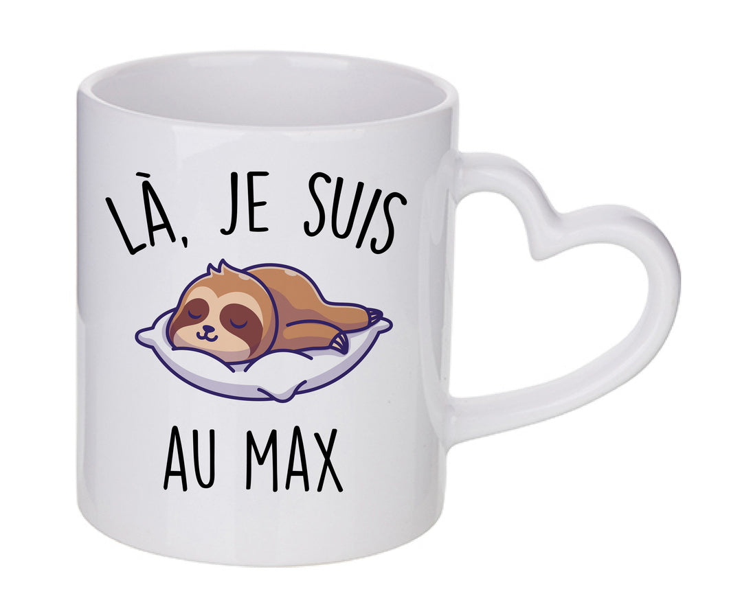 Mug coeur personnalisé La je suis au max