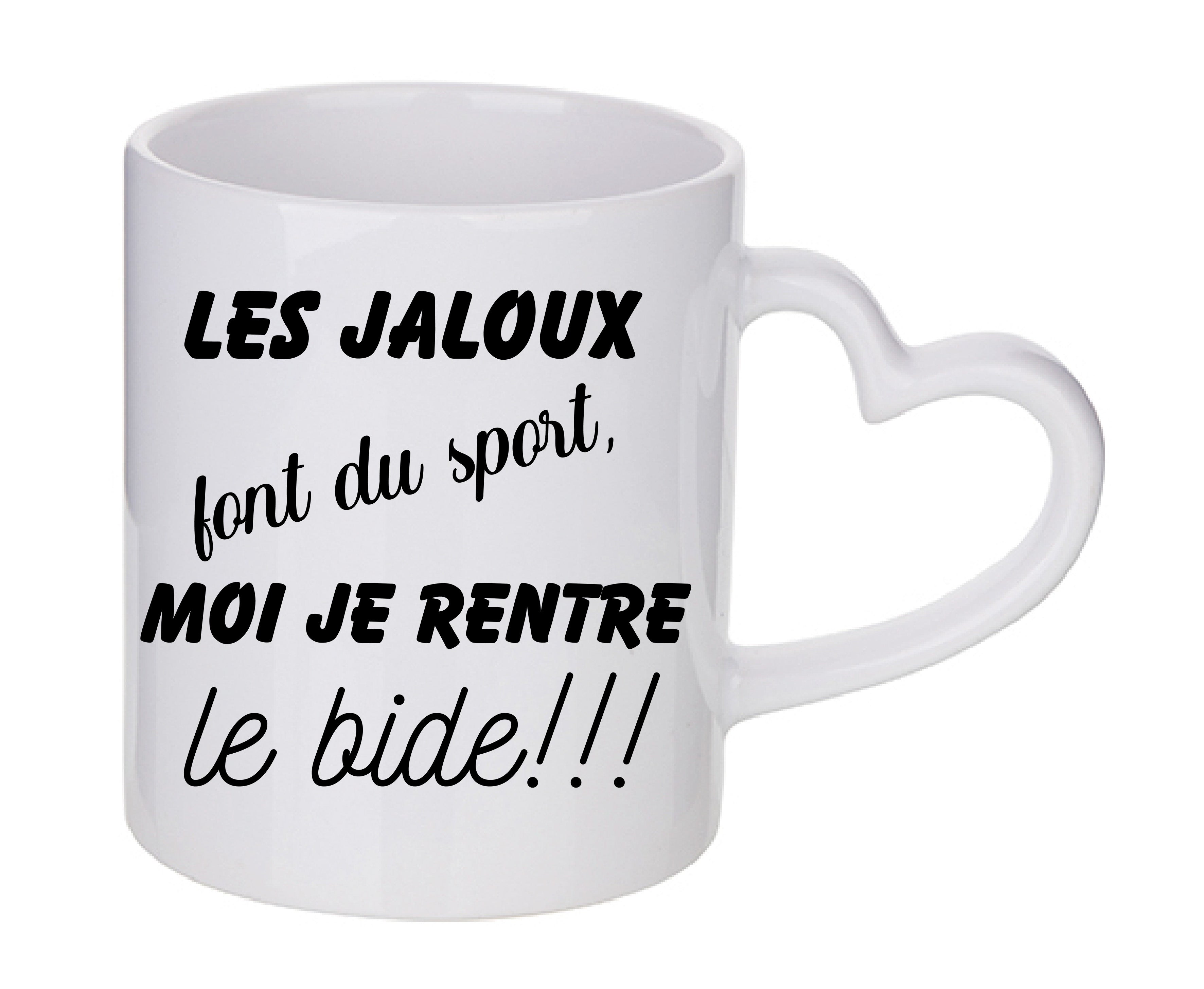 Mug coeur personnalisé Les jaloux font du sport moi je rentre le bide