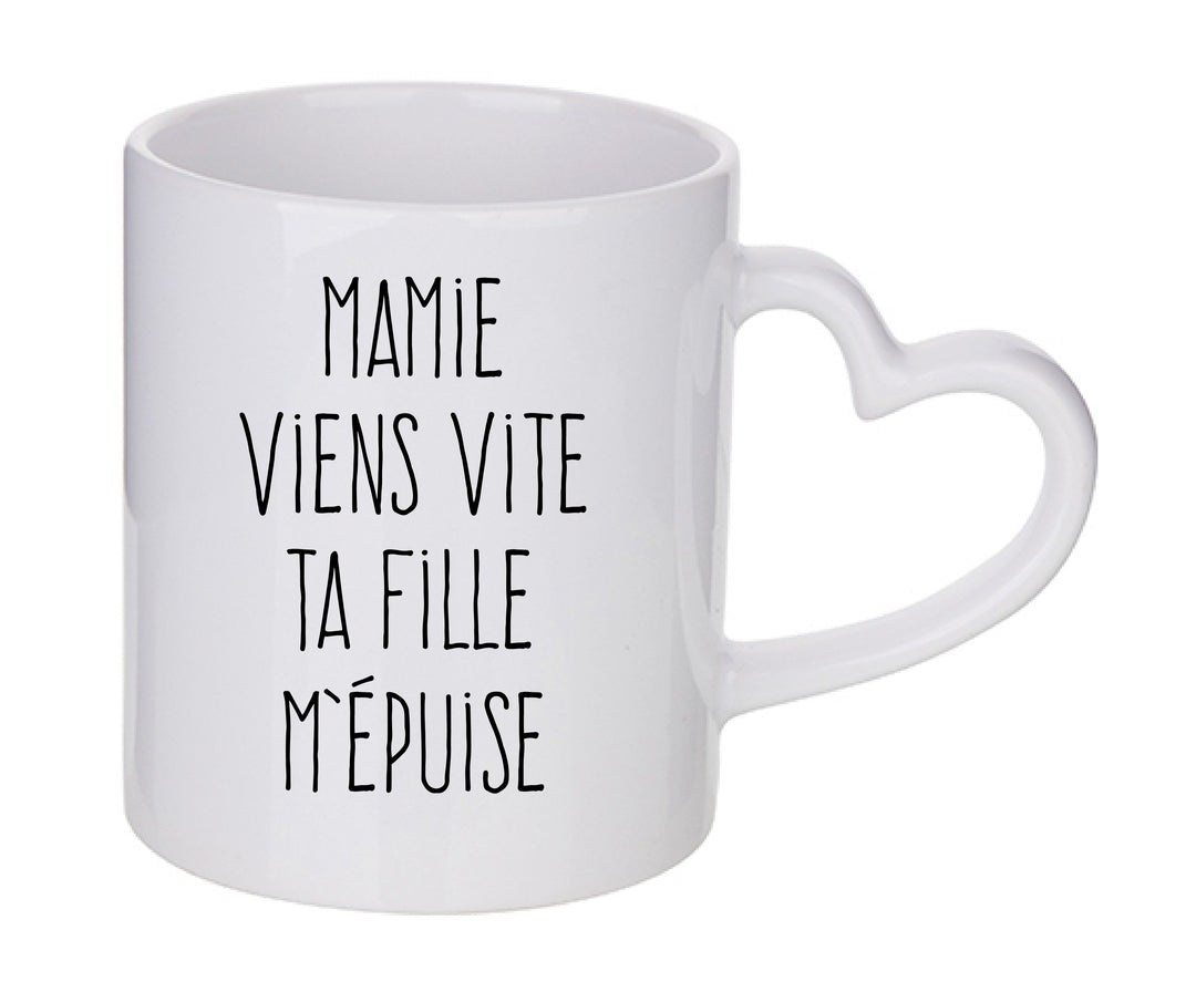 Mug coeur personnalisé Mamie viens vite ta fille m'épuise