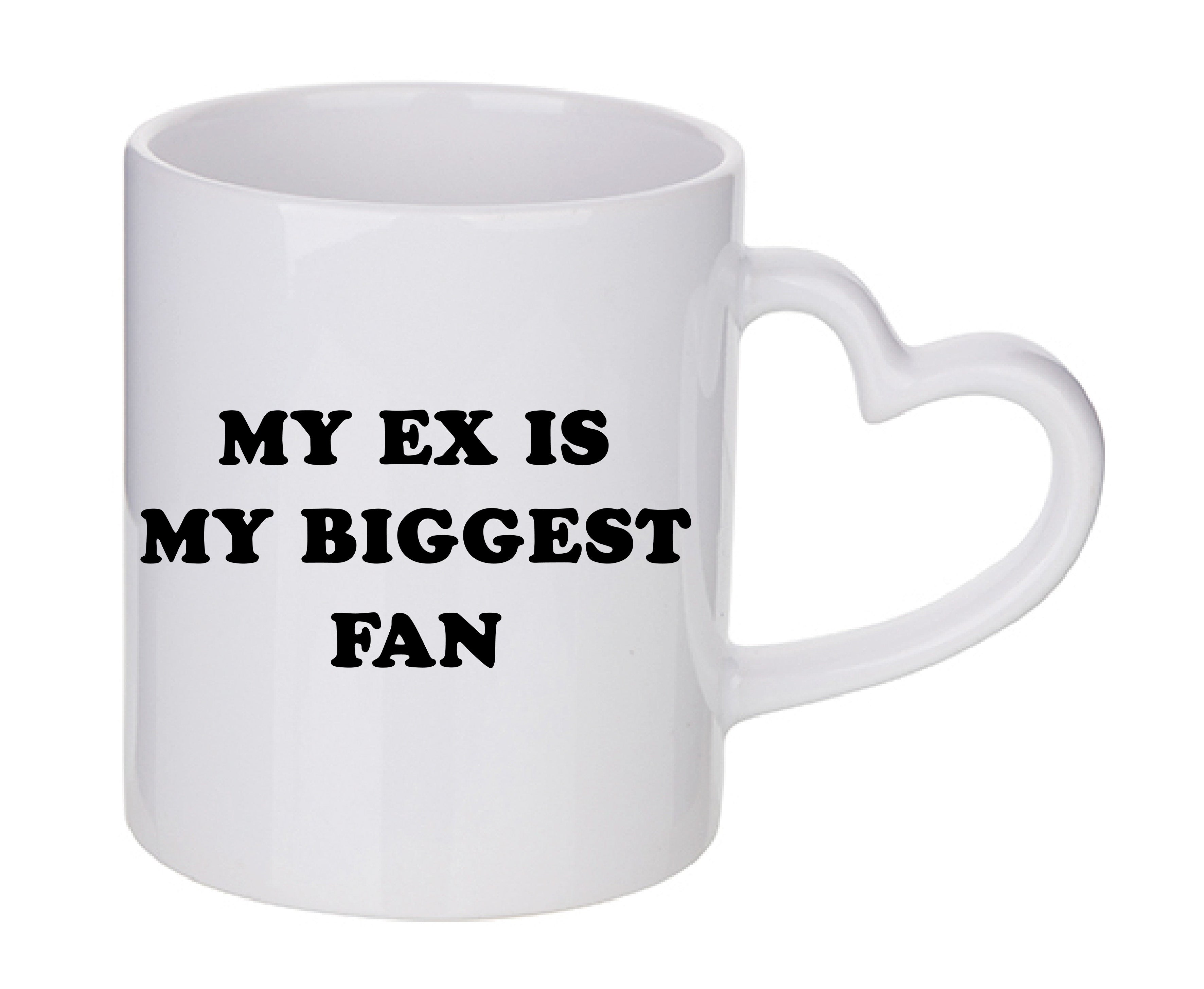 Mug coeur personnalisé My ex is my biggest fan