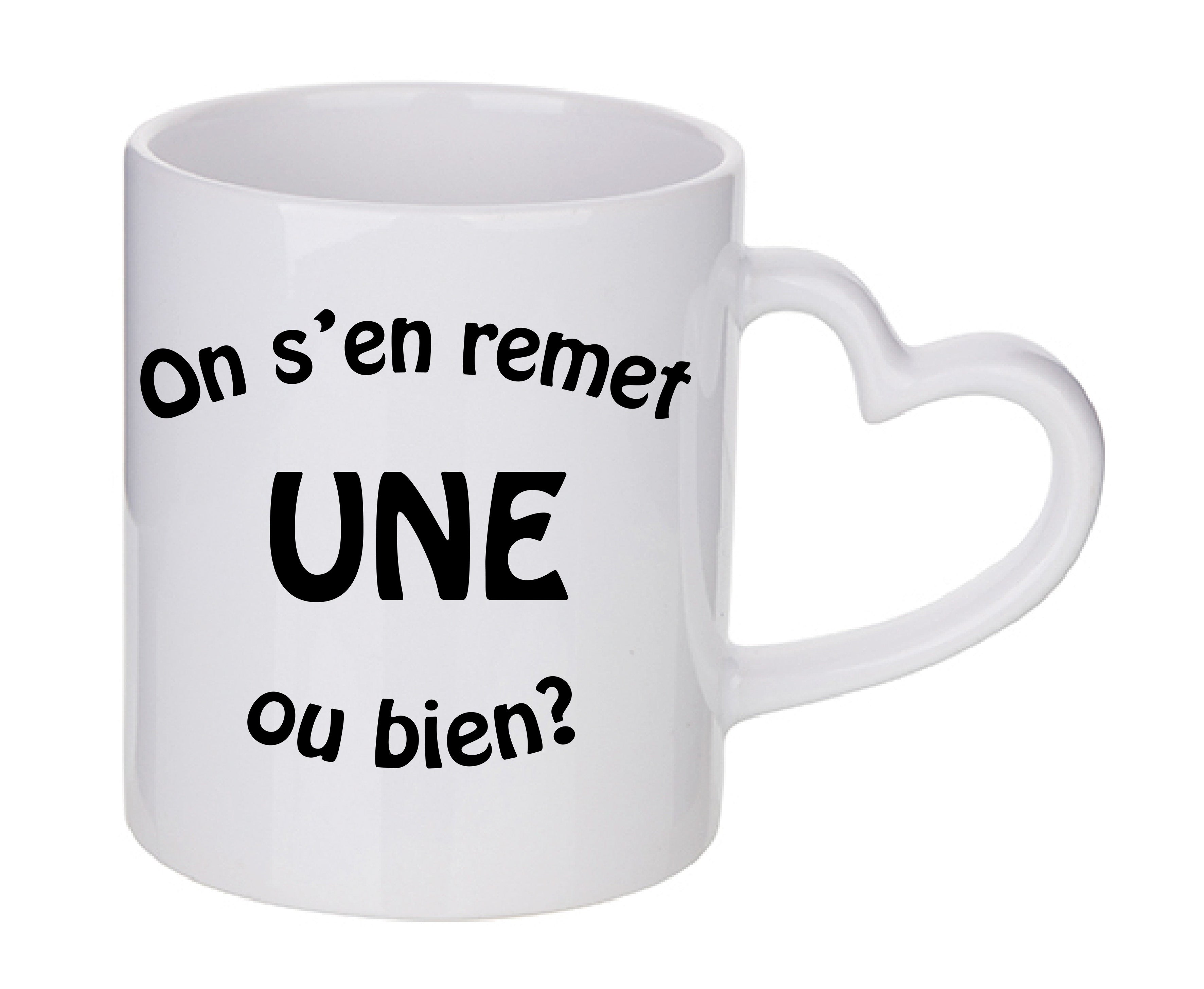 Mug coeur personnalisé On s'en remet une ou bien