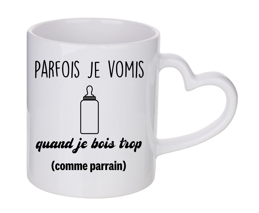 Mug coeur personnalisé Parfois je vomis quand je bois trop