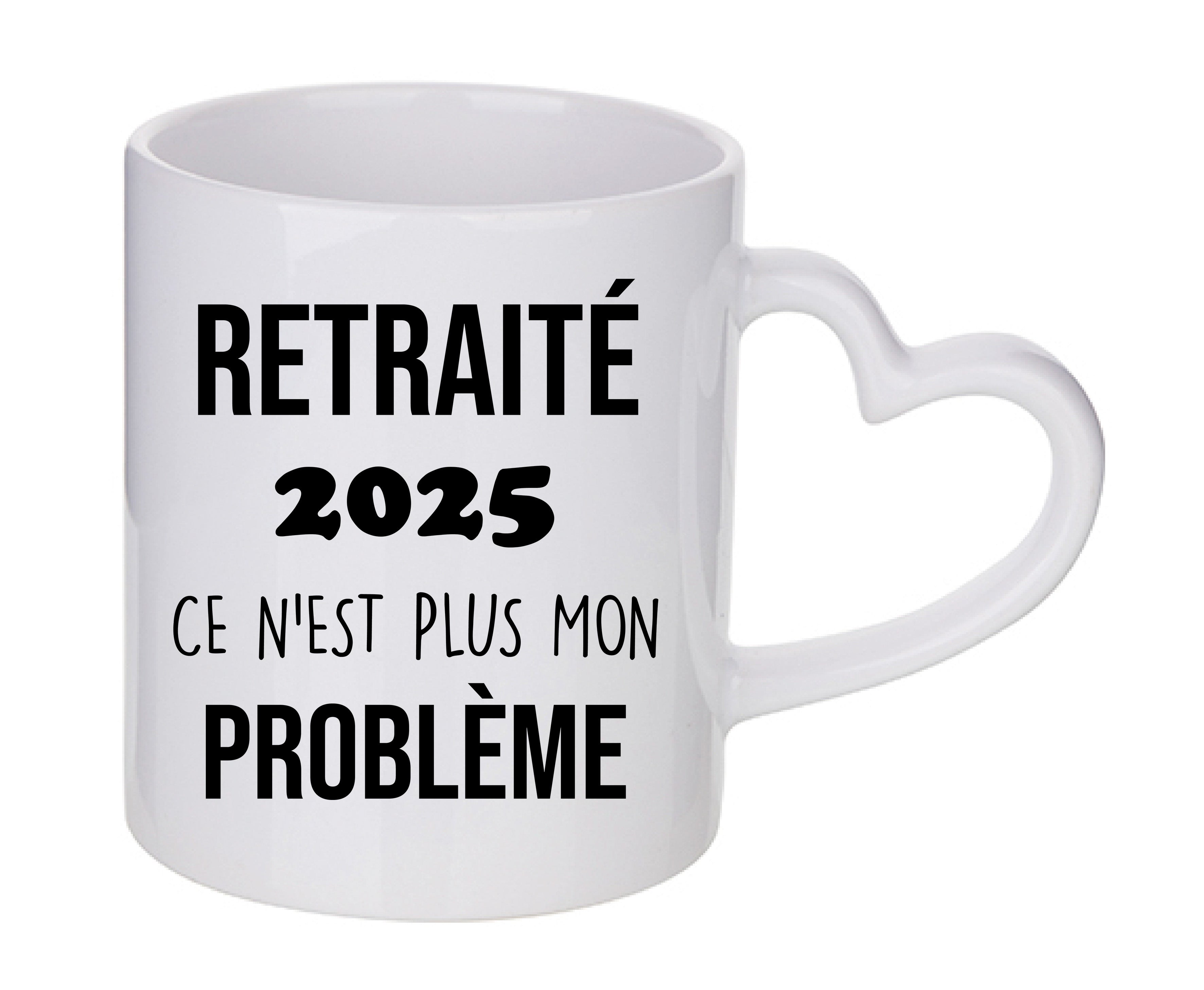 Mug coeur personnalisé Retraité 2025, c'est plus mon problème