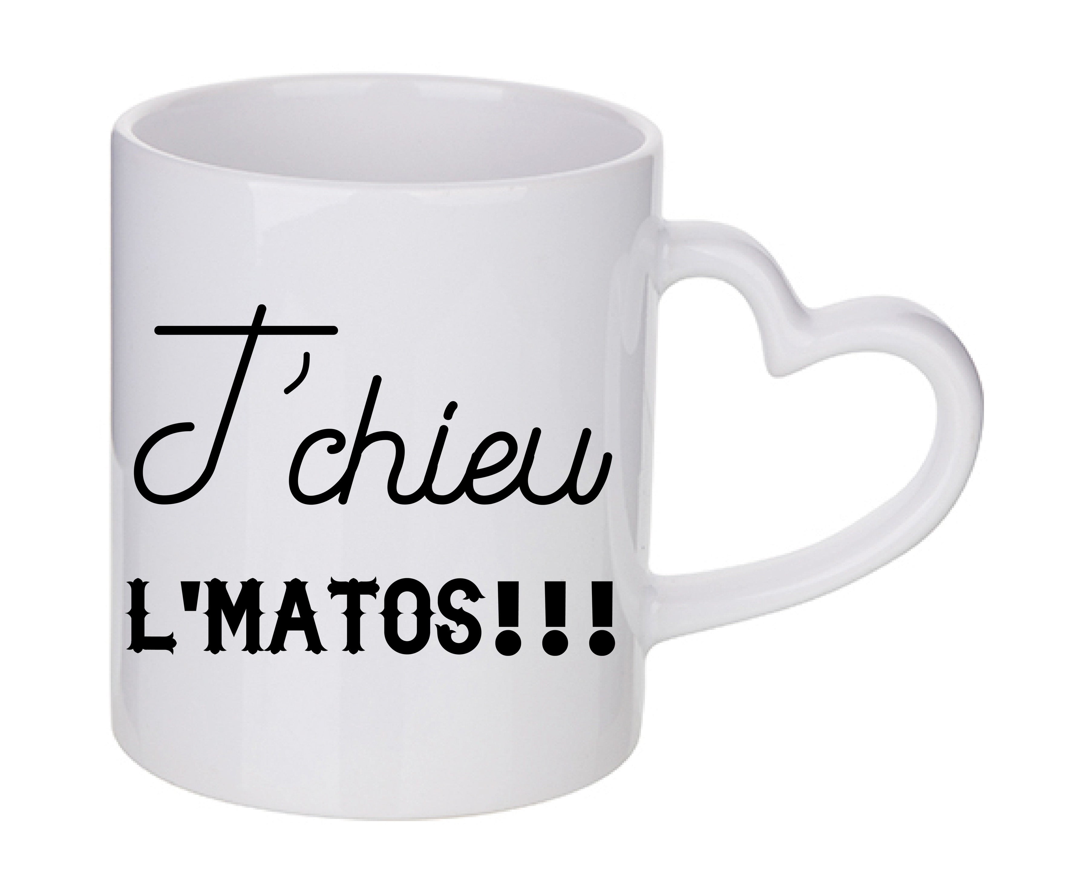 Mug coeur personnalisé T'chieu l'matos