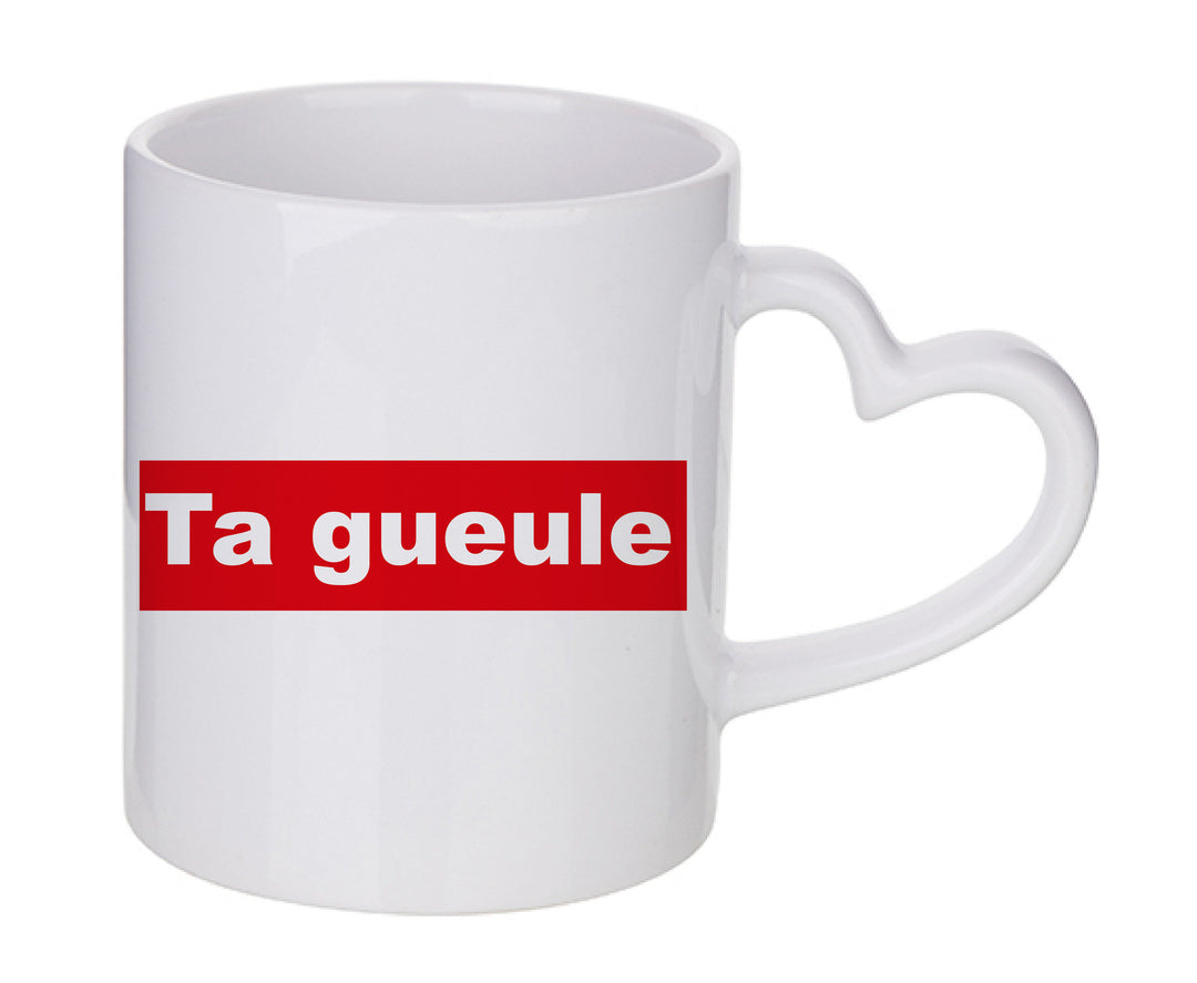 Mug coeur personnalisé Ta gueule