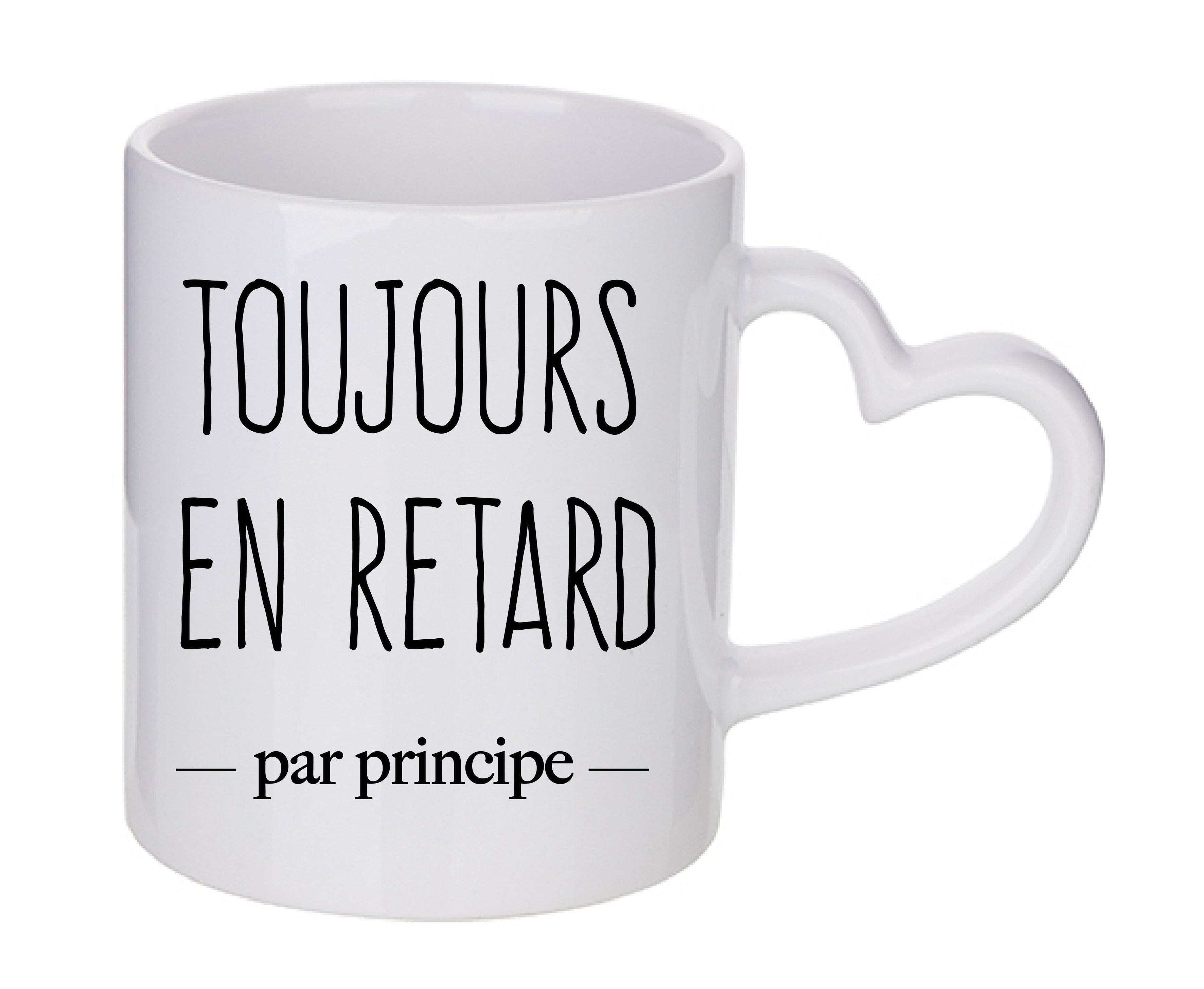 Mug coeur personnalisé Toujours en retard