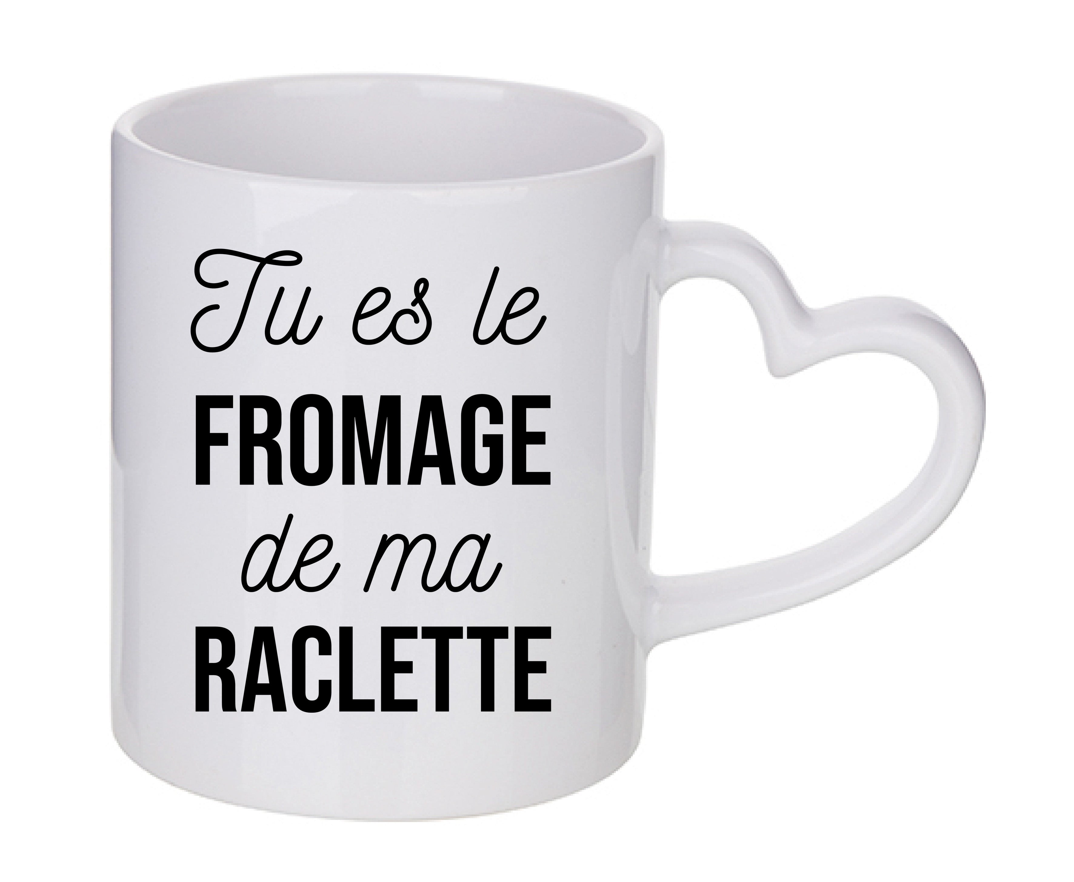 Mug coeur personnalisé Tu es le fromage de ma raclette