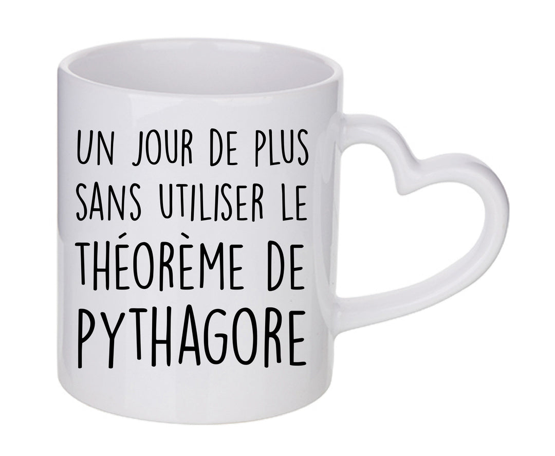 Mug coeur personnalisé Un jour de plus sans utiliser le theoreme de pythagore