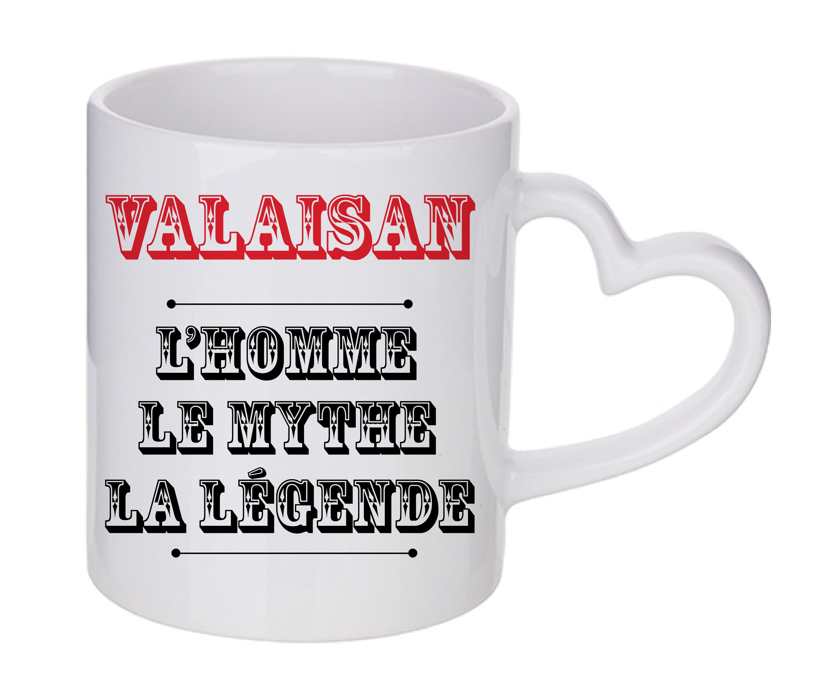 Mug coeur personnalisé Valaisan l'homme le mythe la légende