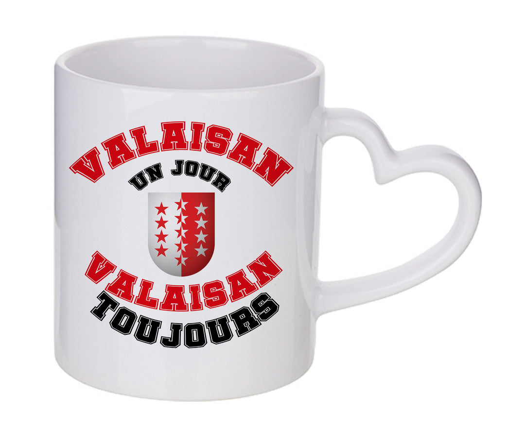 Mug coeur personnalisé Valaisan un jour Valaisan toujours