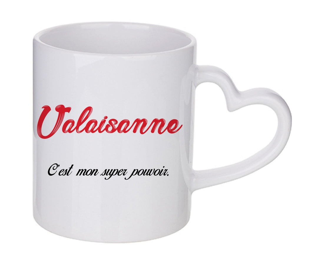 Mug coeur personnalisé Valaisanne c'est mon super pouvoir
