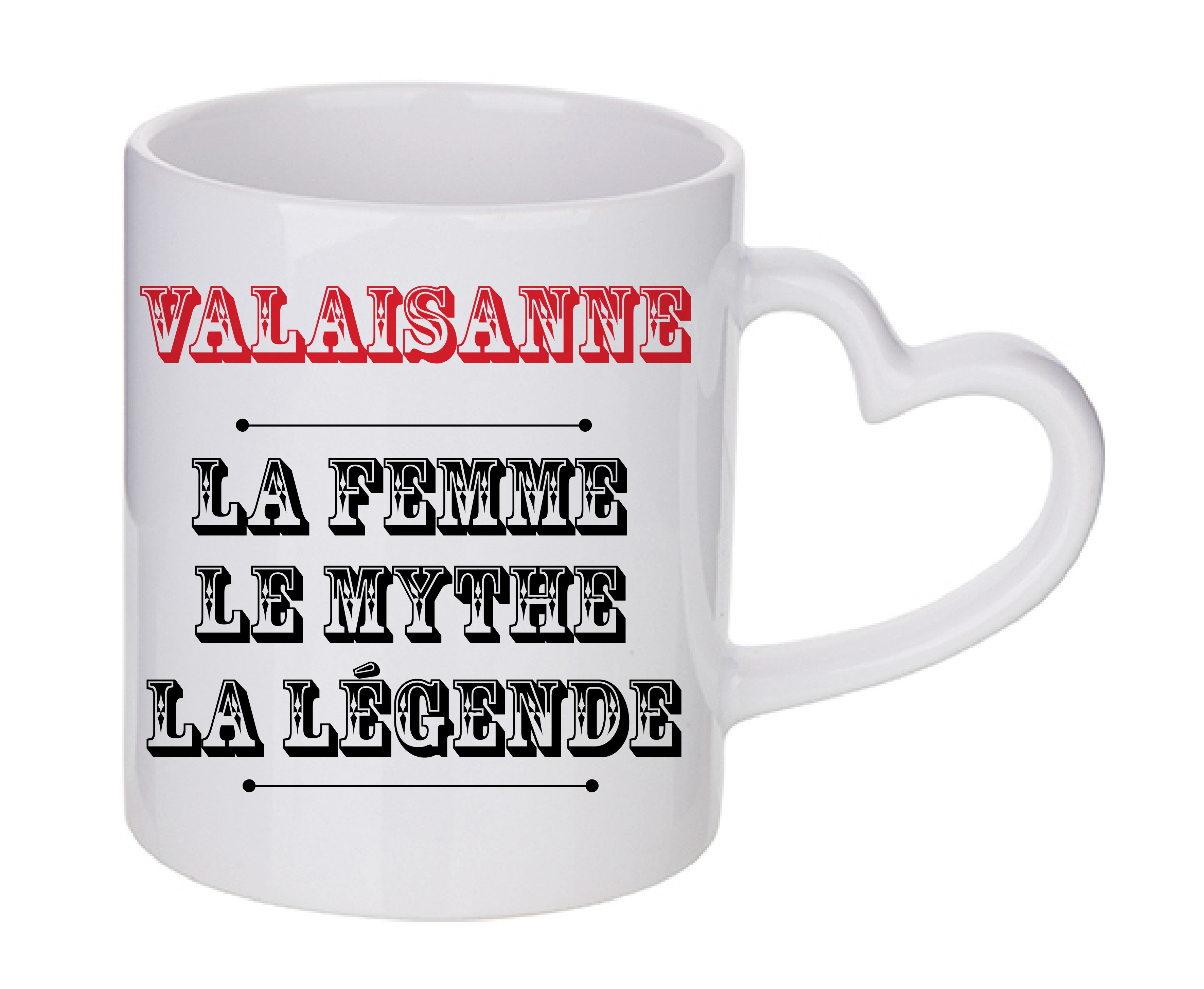 Mug coeur personnalisé Valaisanne la femme le mythe la légende