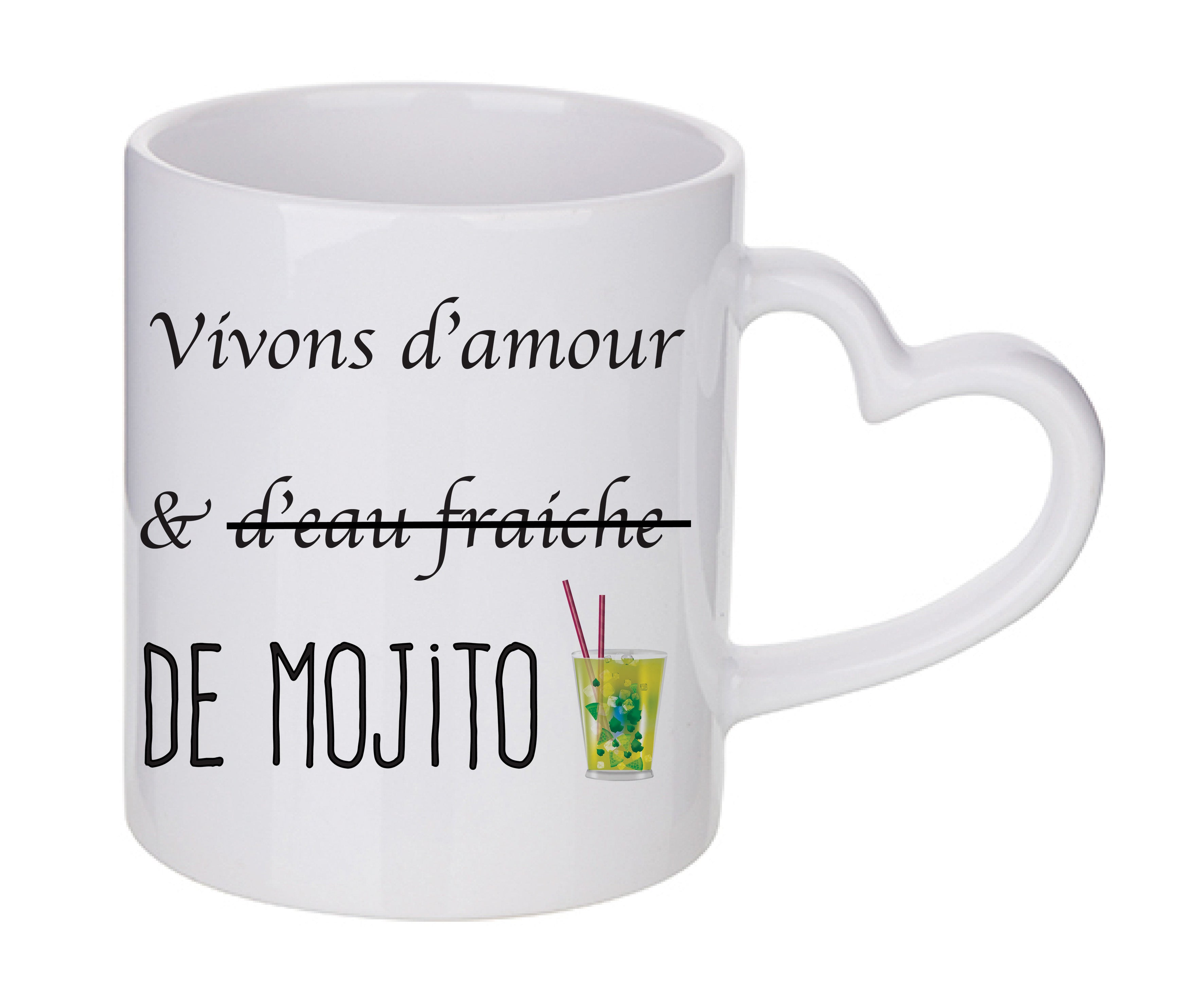 Mug coeur personnalisé Vivons d'amour et de Mojito