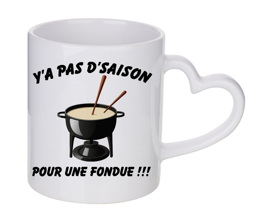 Mug coeur personnalisé Y a pas d'saison pour une fondue