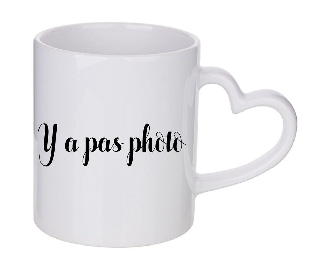 Mug coeur personnalisé Y a pas photo