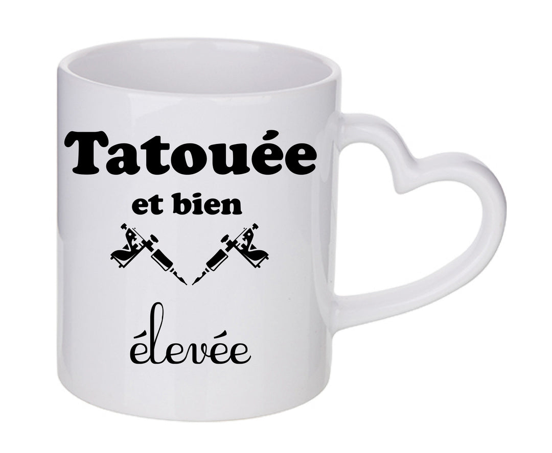 Mug coeur personnalisé tatouee et bien elevee
