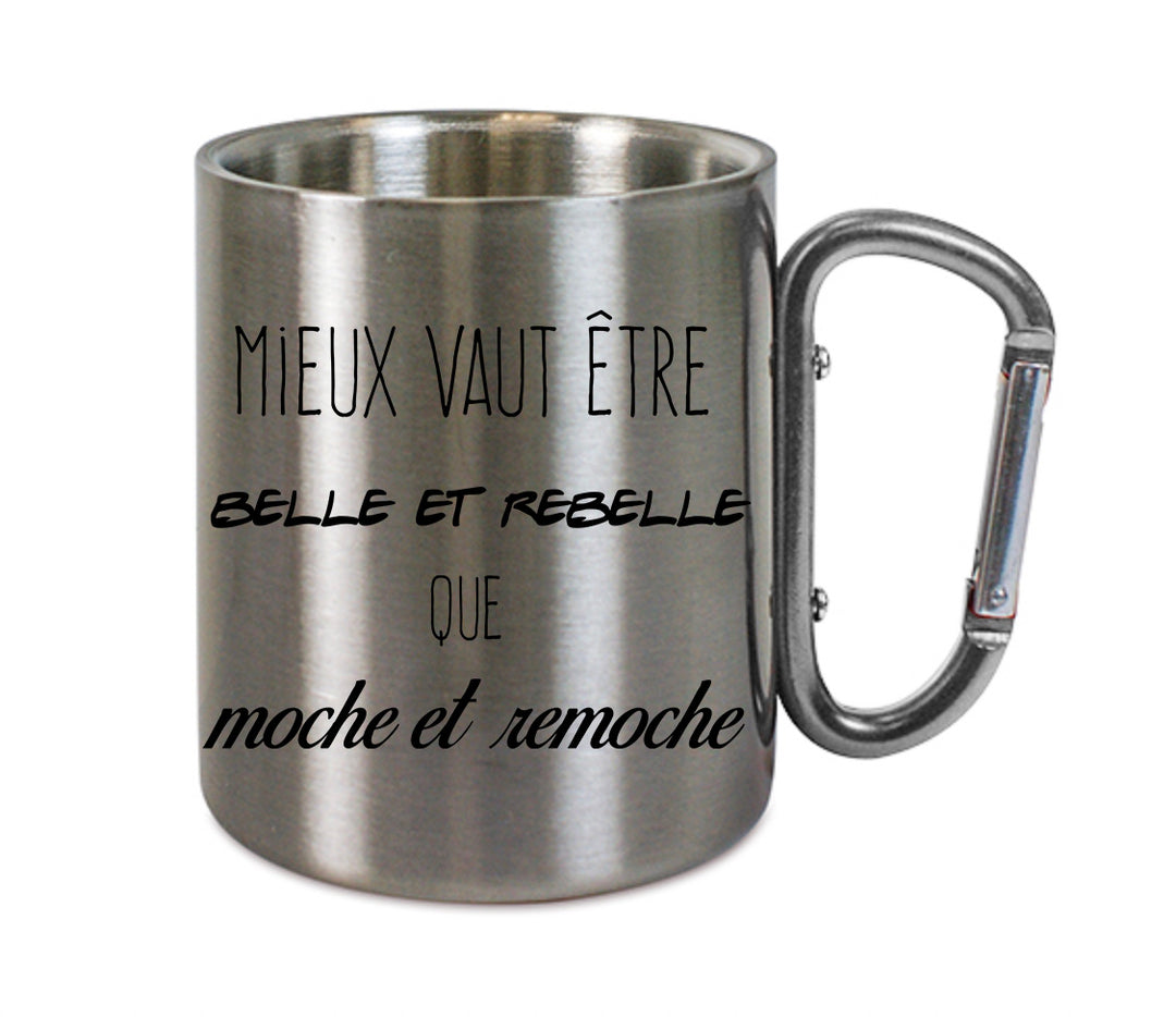 Mug inox mousqueton personnalisé Belle et rebelle