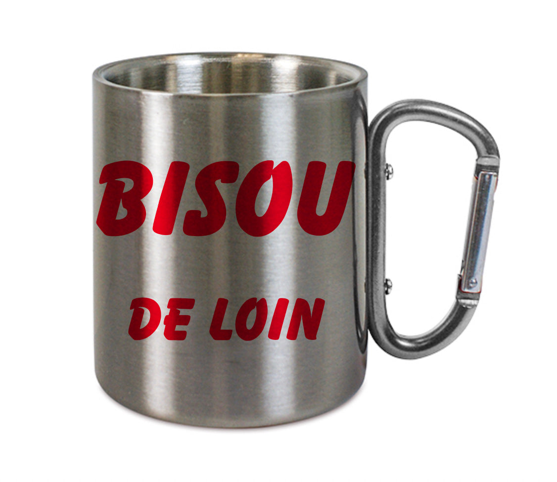 Mug inox mousqueton personnalisé Bisou de loin