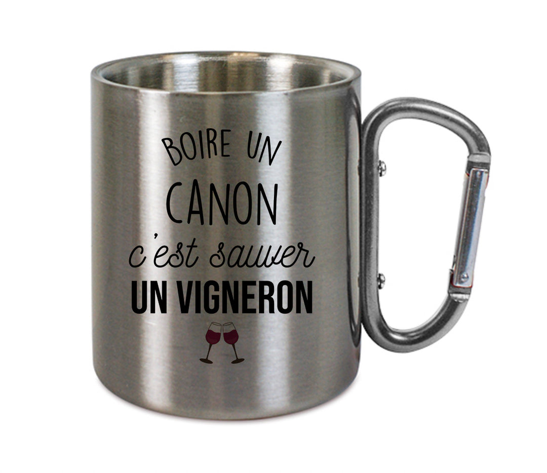 Mug inox mousqueton personnalisé Boire un canon c'est sauver un vigneron