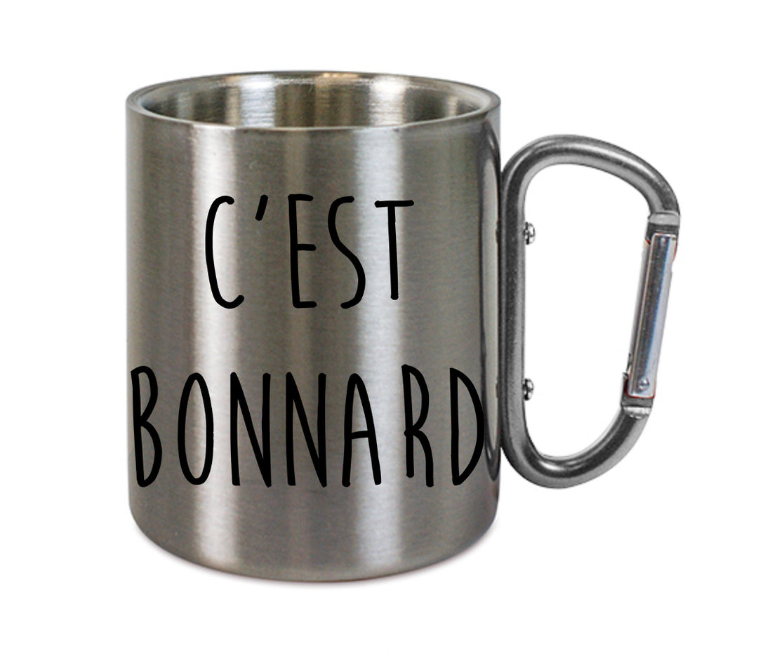 Mug inox mousqueton personnalisé C'est bonnard